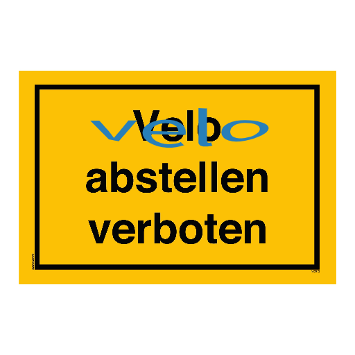Velo Abstellen Verboten Schild oder Aufkleber | Alu-Verbund oder Selbstklebefolie | Gelb | Rechteck | Querformat