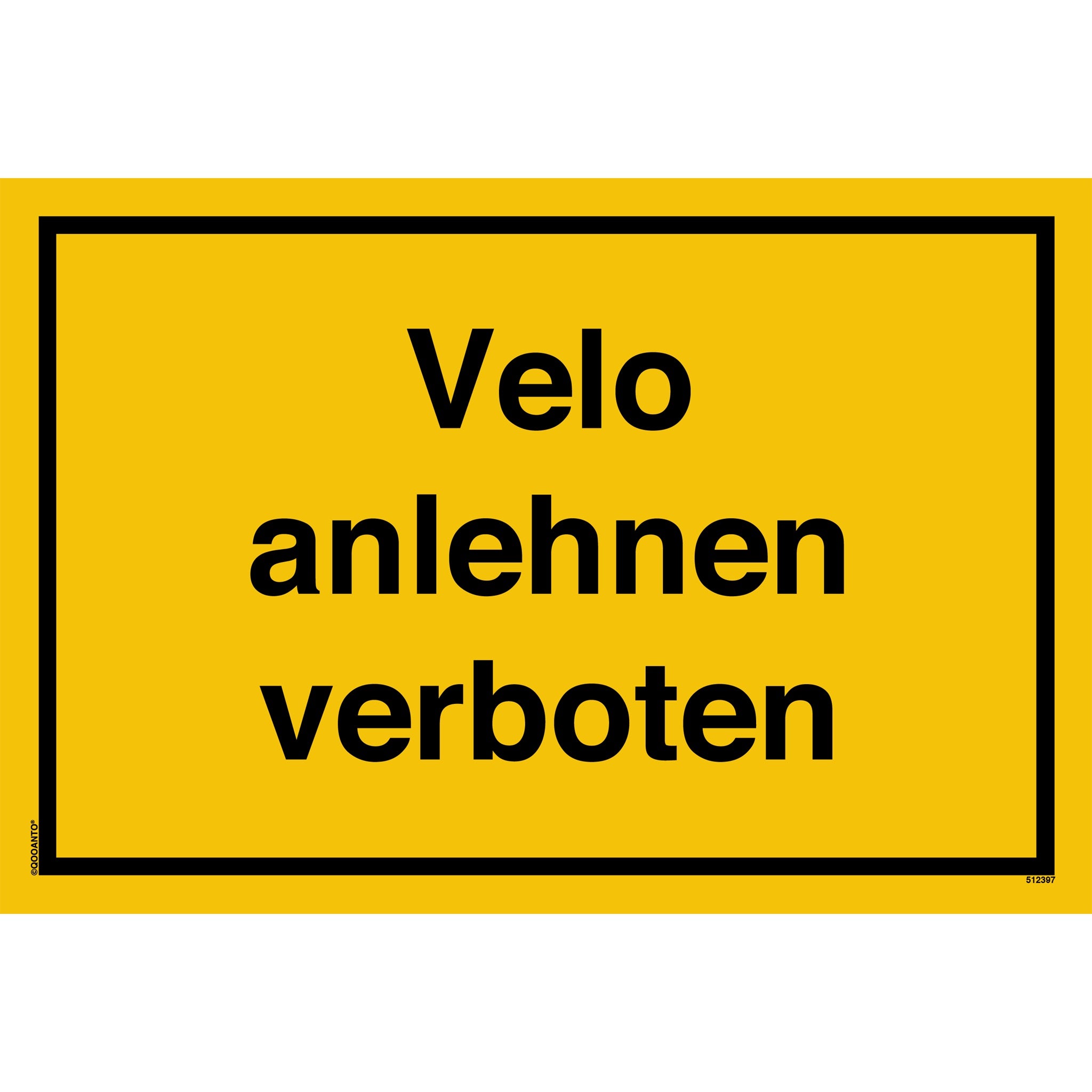 Velo anlehnen verboten, gelb, Schild