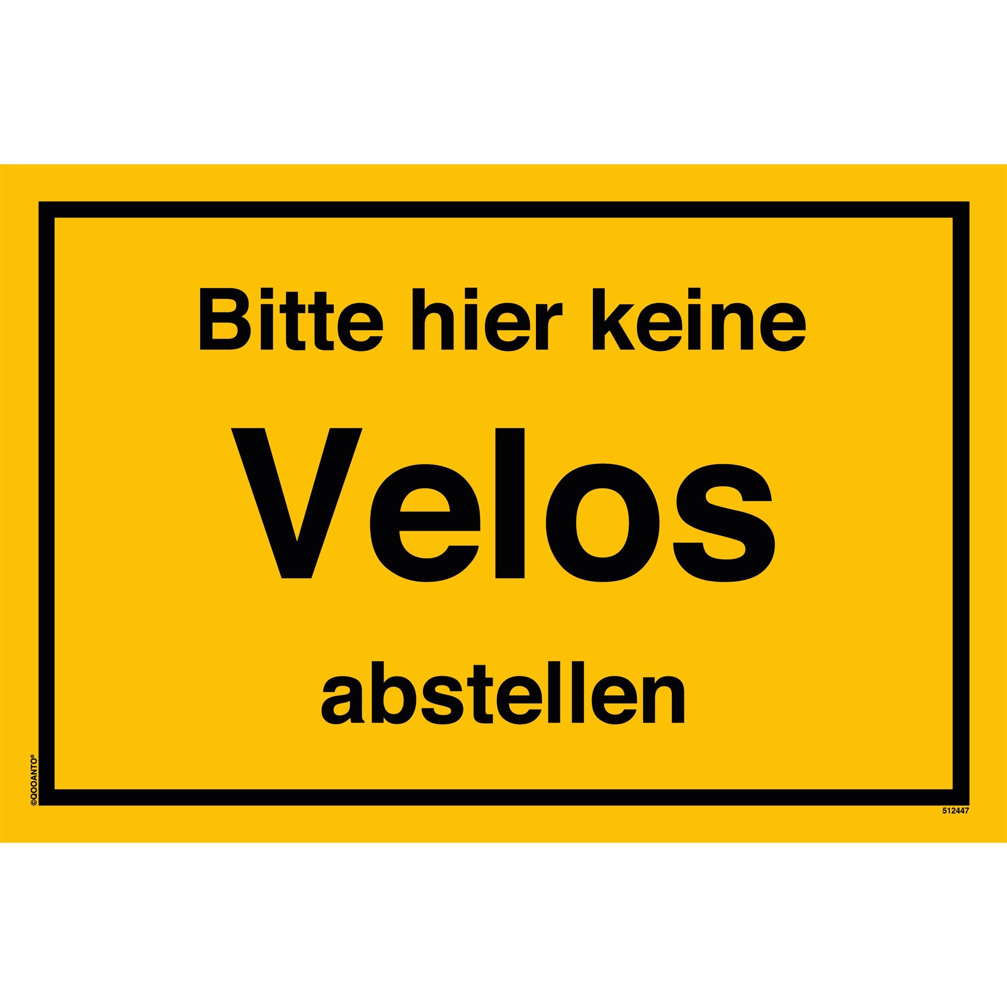 Bitte hier keine Velos abstellen, gelb, Schild oder Aufkleber