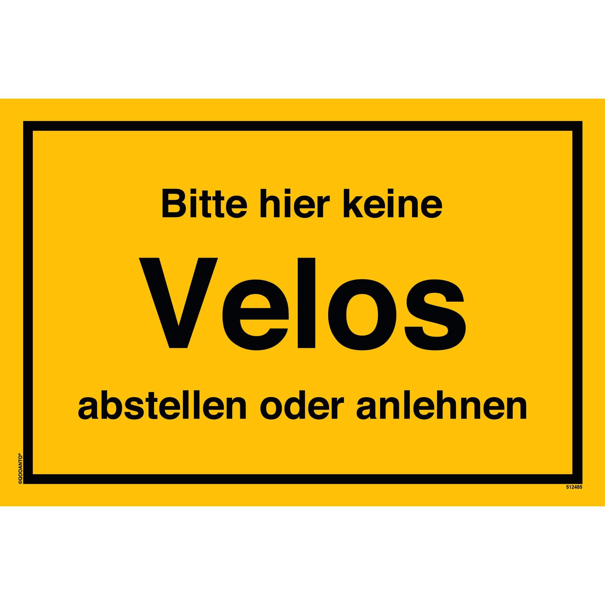 Bitte hier keine Velos abstellen oder anlehnen - Hinweisschild