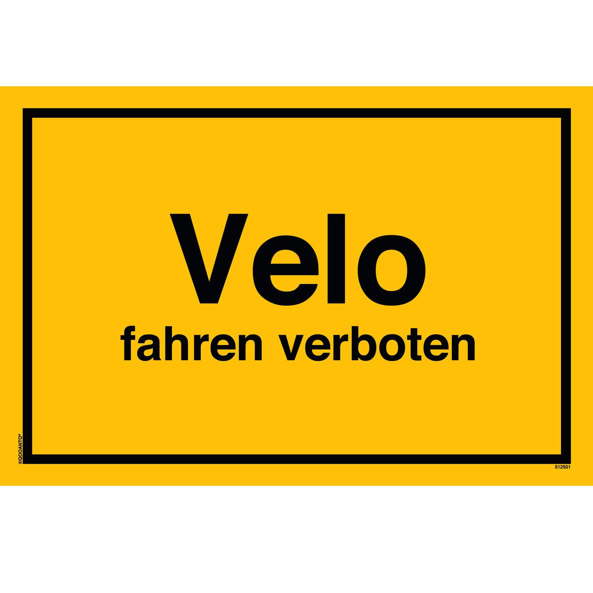 Velo fahren verboten, gelb, Schild