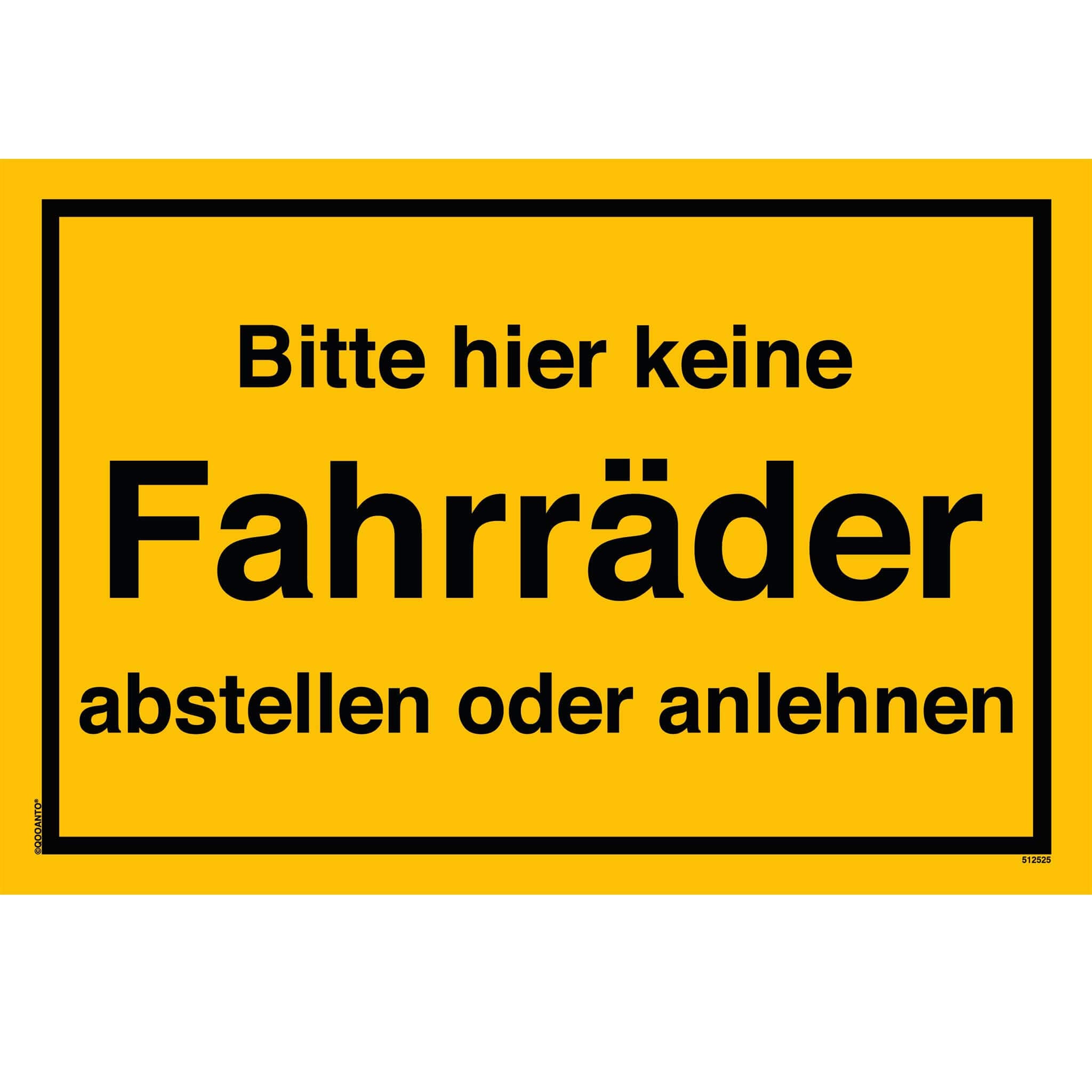 Bitte hier keine Fahrräder abstellen oder anlehnen, gelb, Schild oder Aufkleber