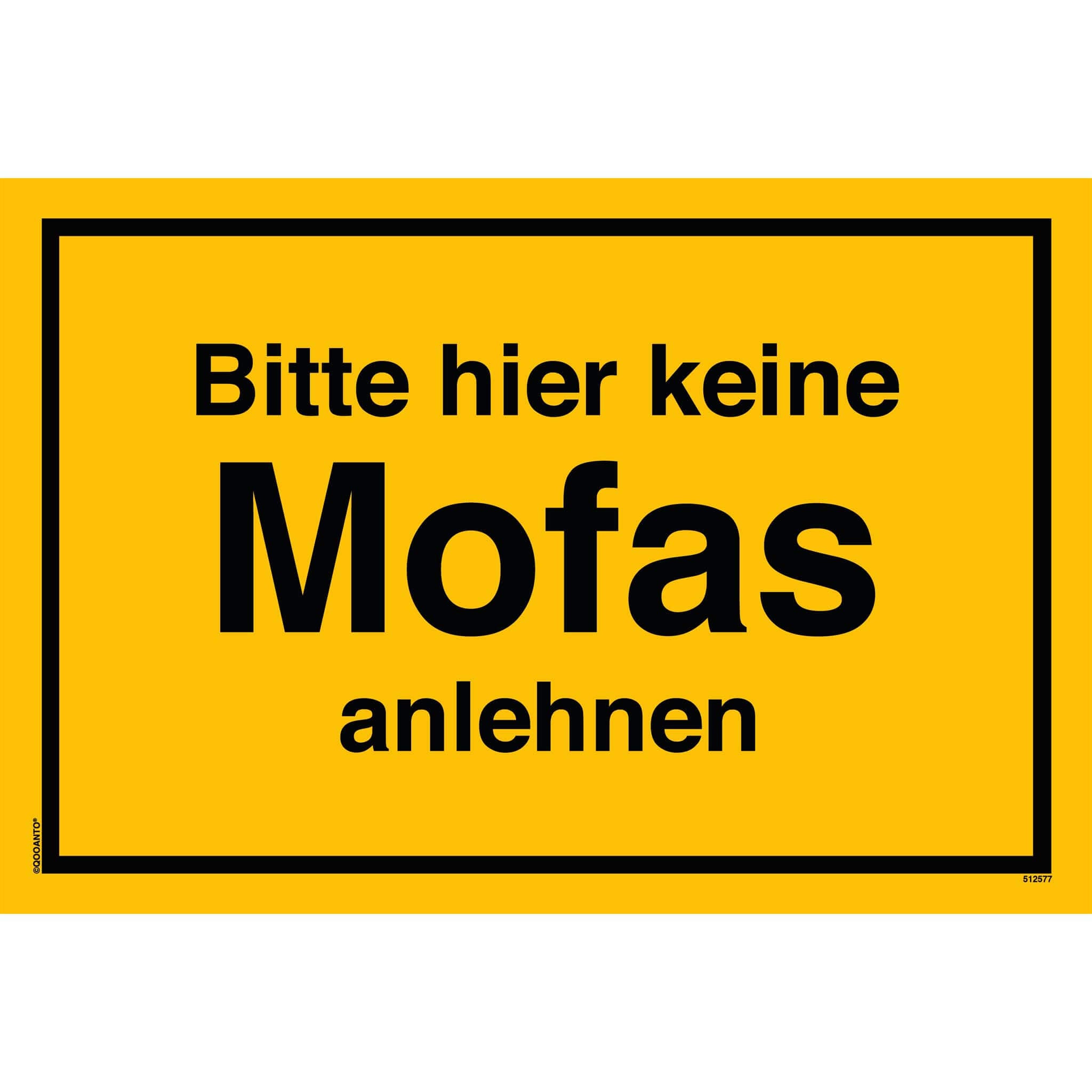 Bitte hier keine Mofas anlehnen, gelb, Schild