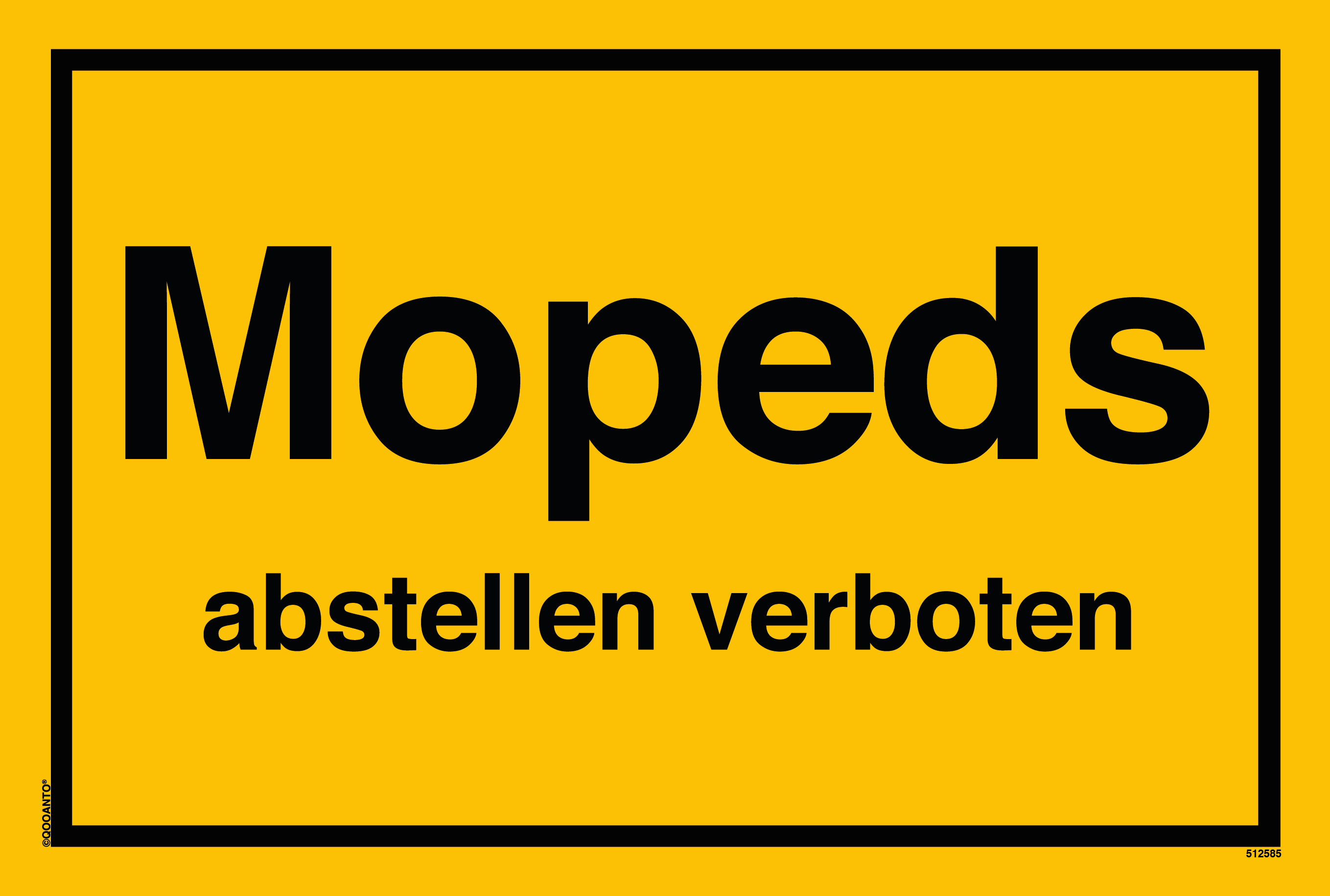Mopeds abstellen verboten, gelb, Schild
