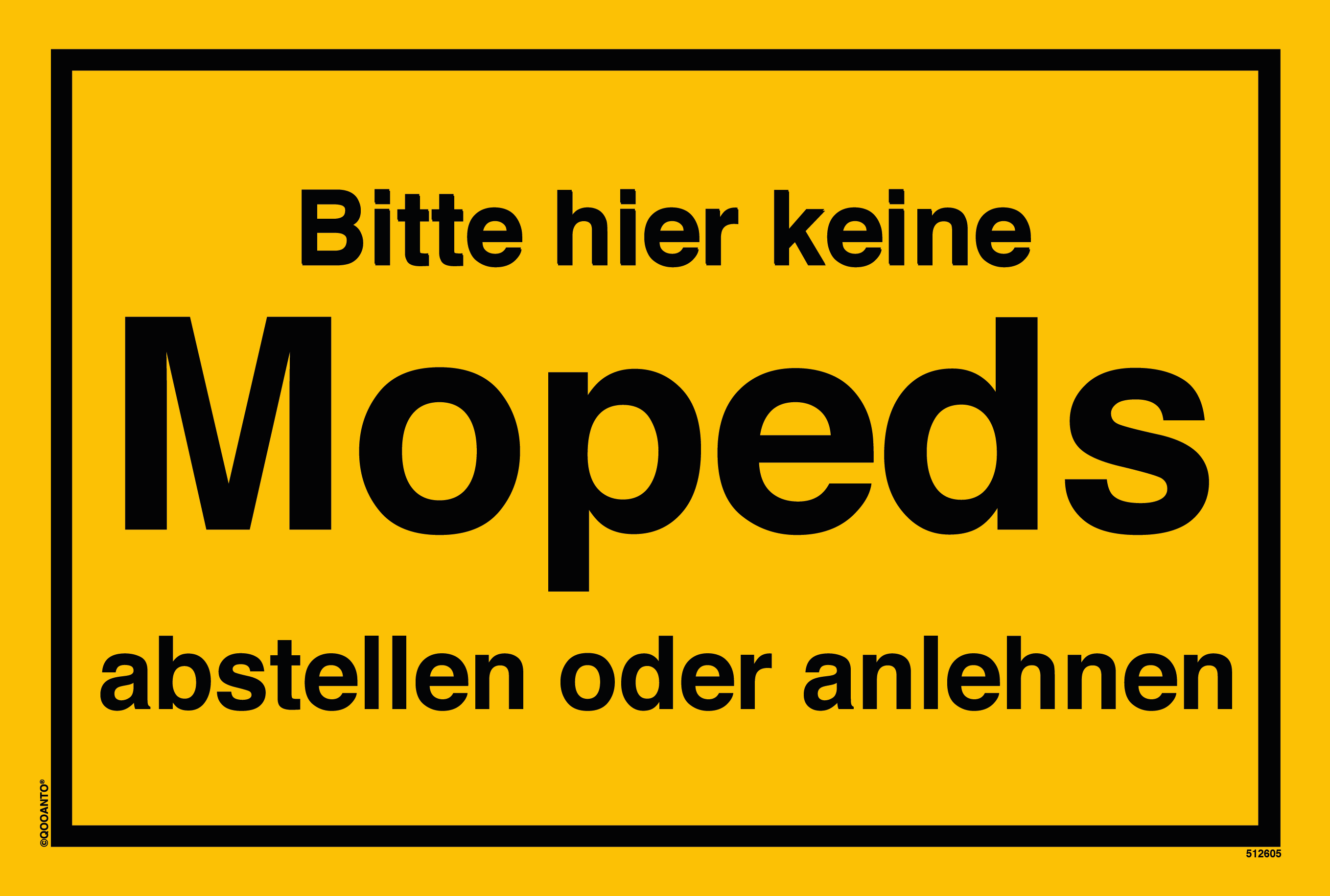 Bitte hier keine Mopeds abstellen oder anlehnen, gelb, Schild