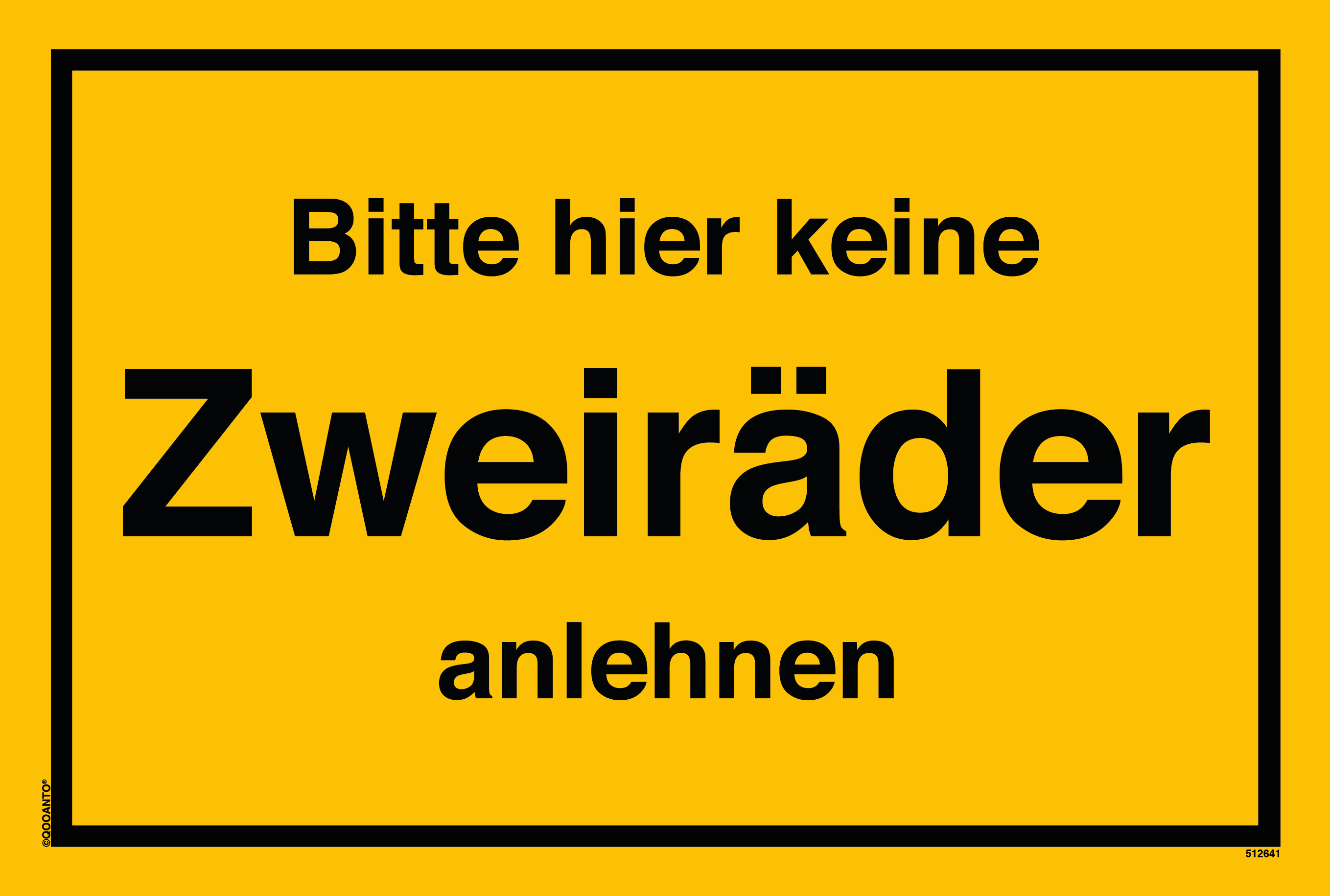 Bitte hier keine Zweiräder anlehnen, gelb, Schild