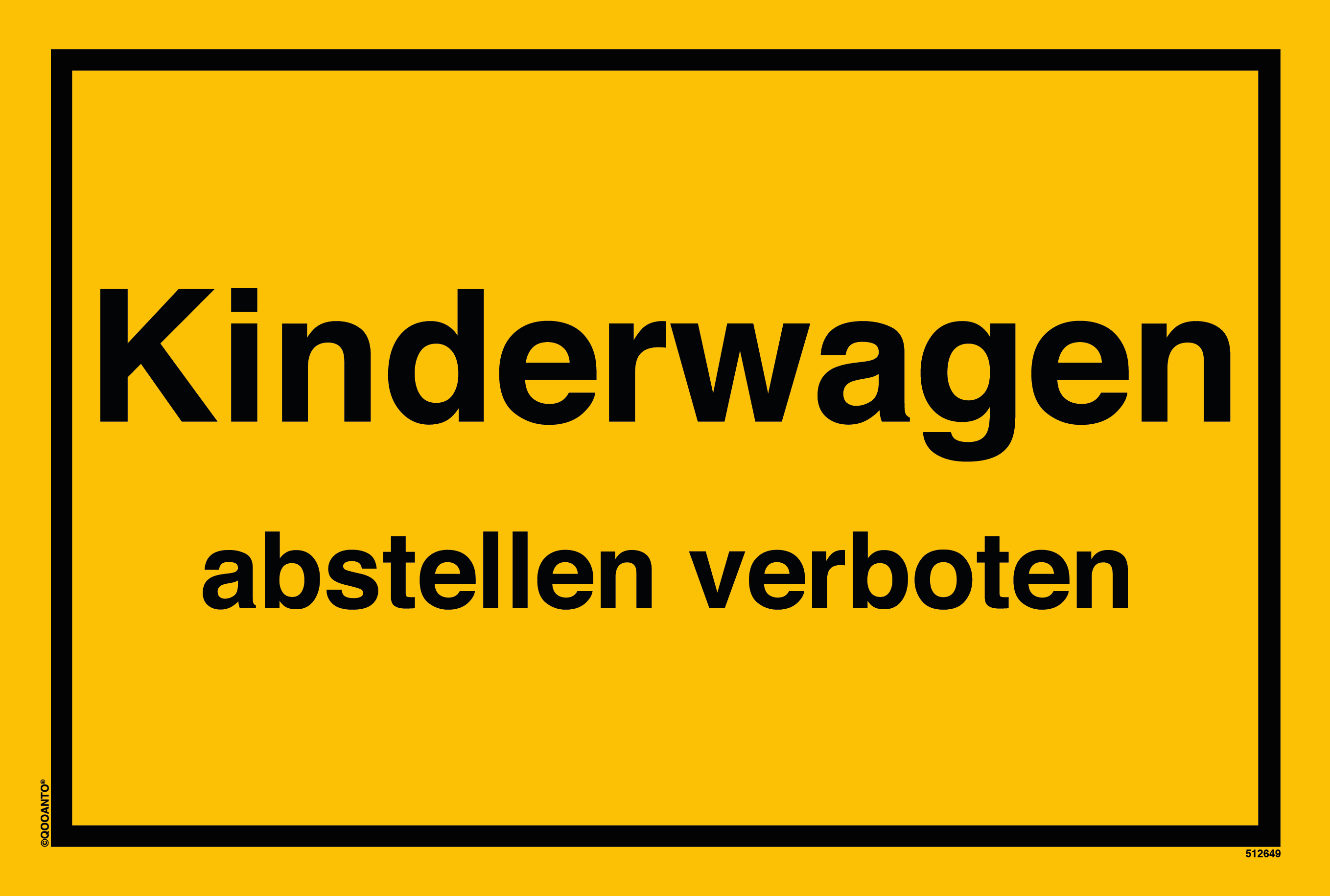 Kinderwagen abstellen verboten, gelb, Schild