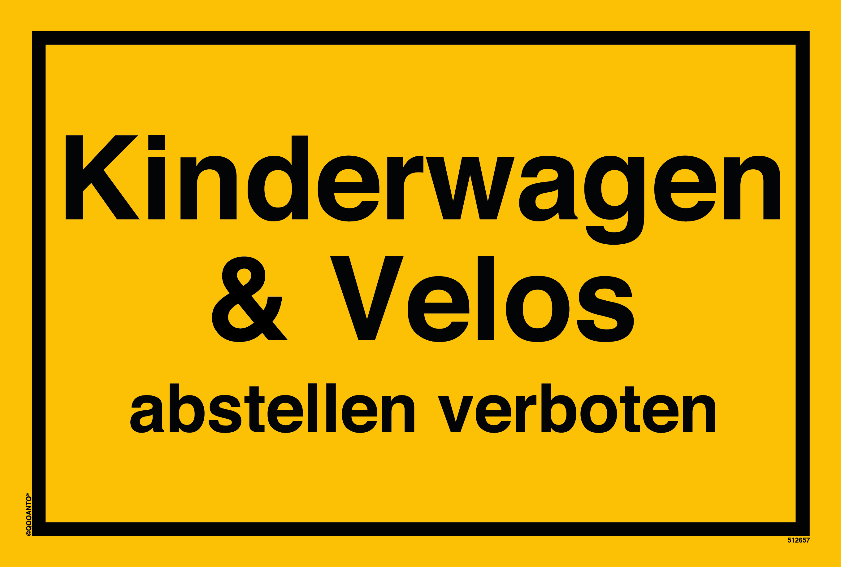 Kinderwagen & Velos abstellen verboten, gelb, Schild