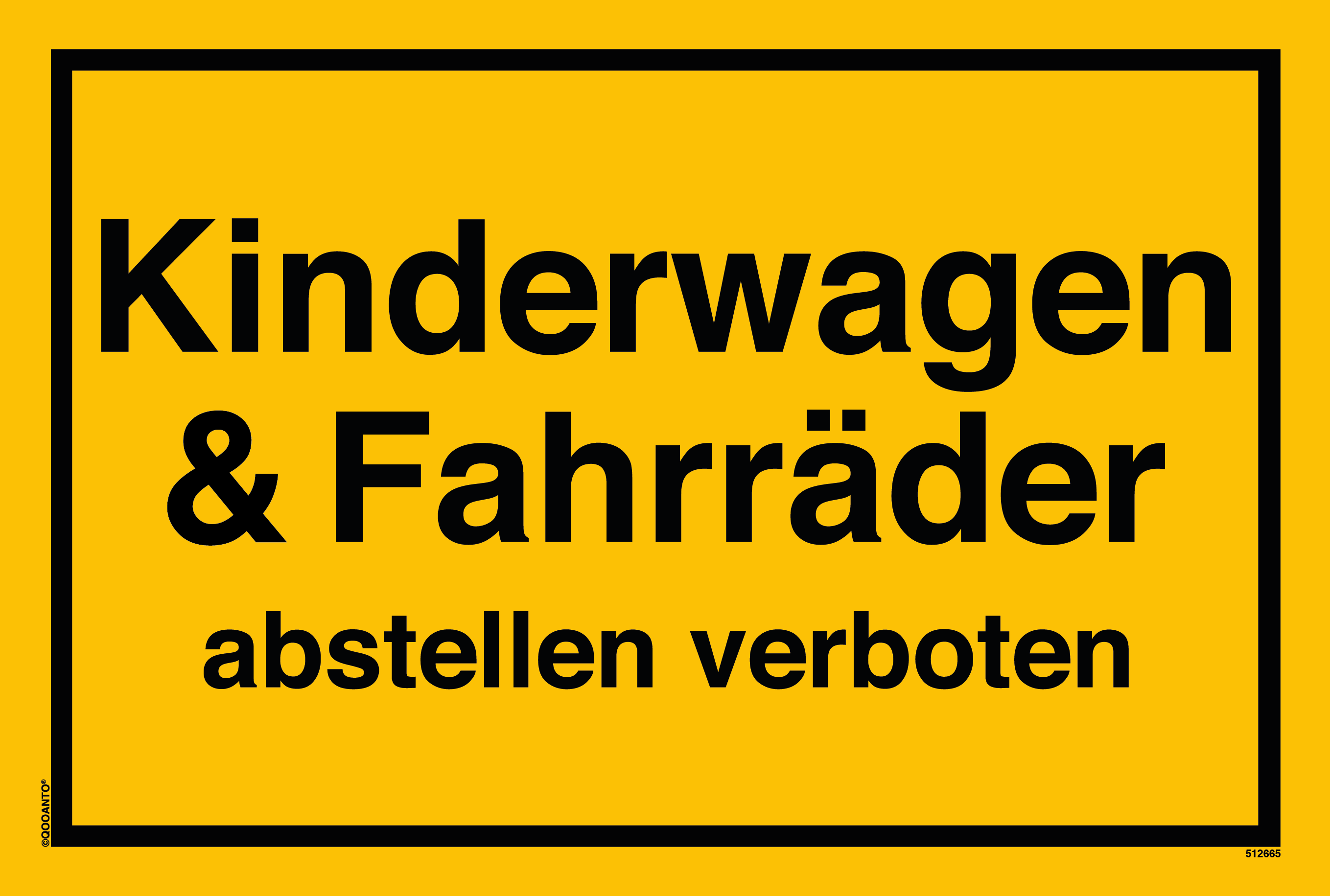 Kinderwagen & Fahrräder abstellen verboten, gelb, Schild