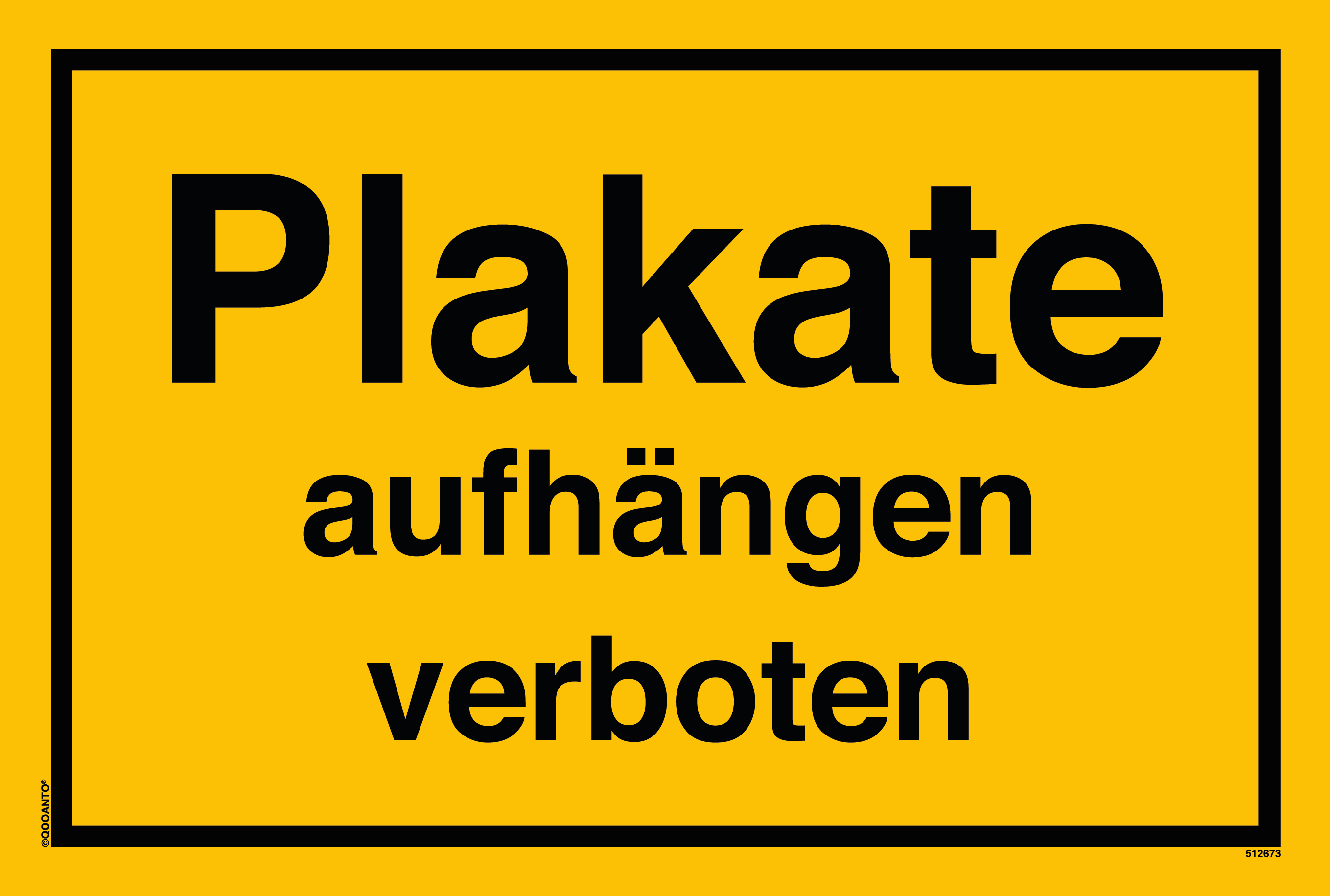 Plakate aufhängen verboten, gelb, Schild