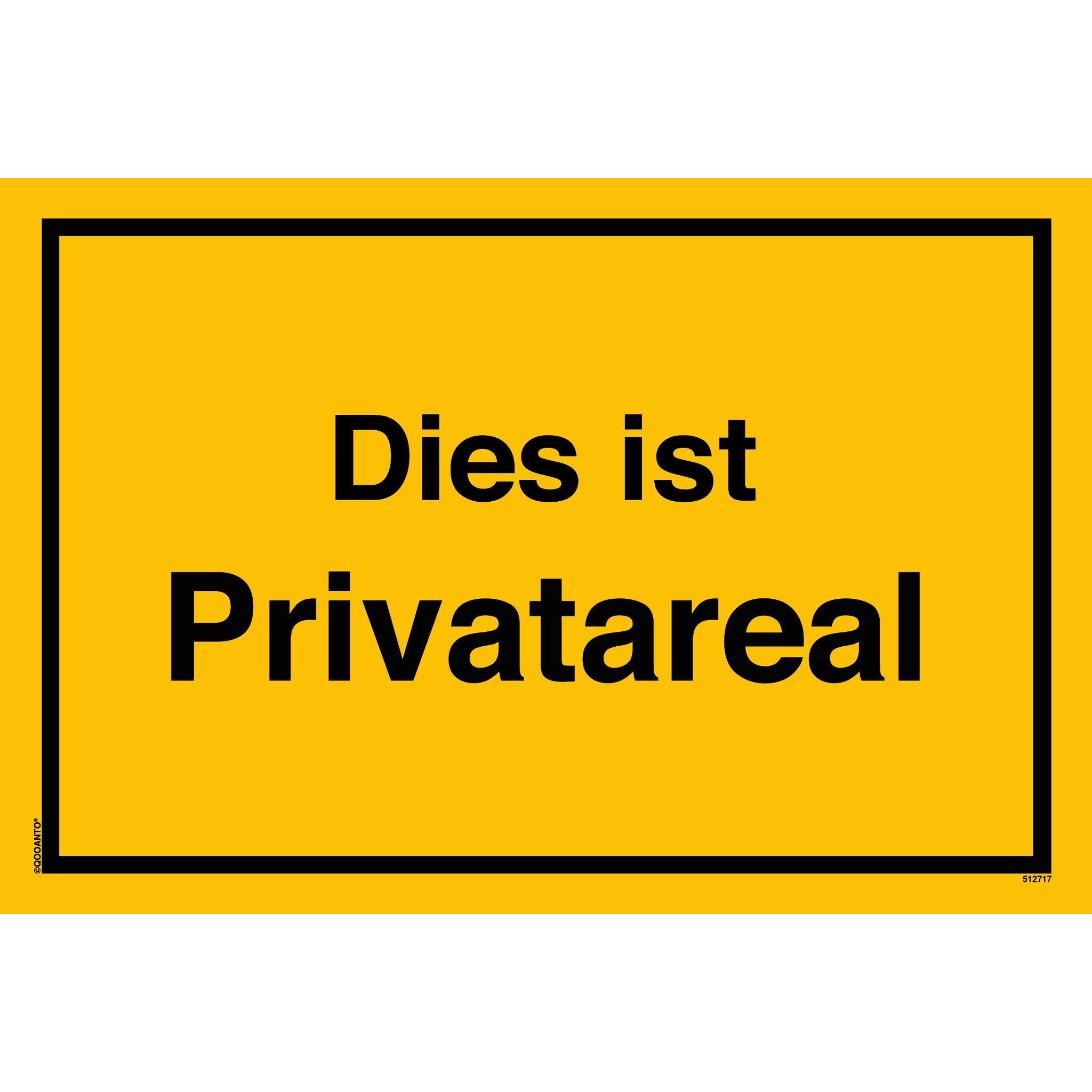 Dies ist Privatareal, gelb, Schild oder Aufkleber