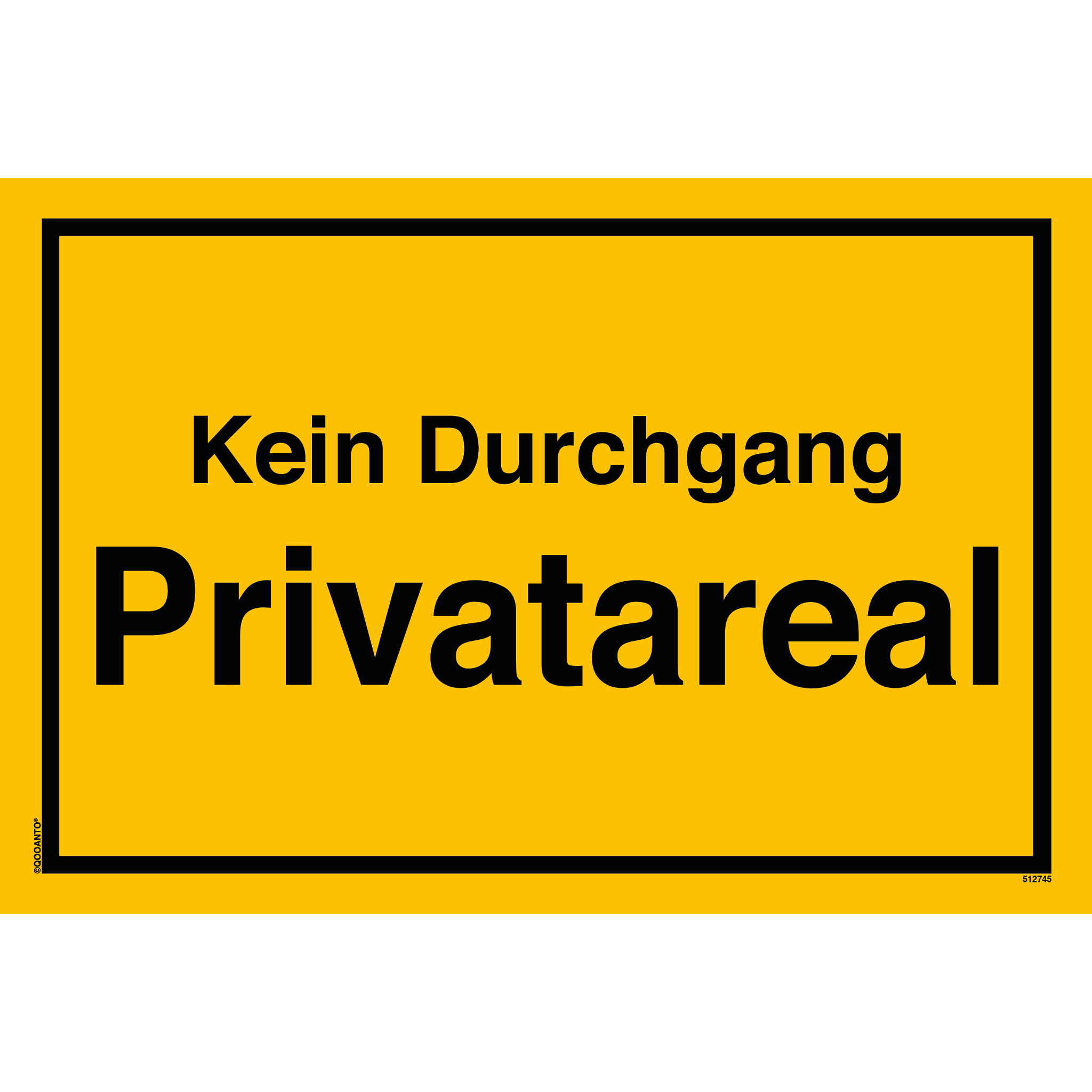 Kein Durchgang Privatareal, gelb, Schild oder Aufkleber
