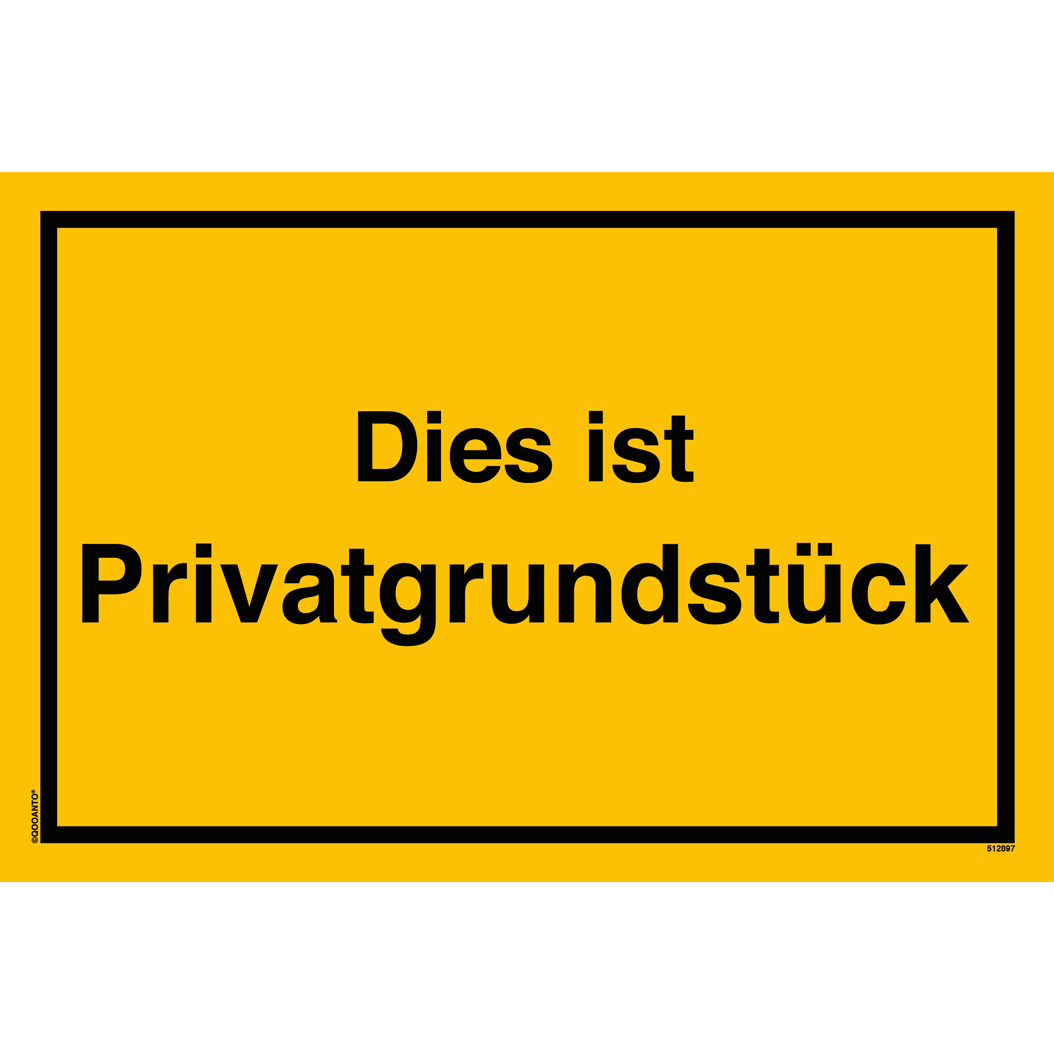 Dies ist Privatgrundstück, gelb, Schild