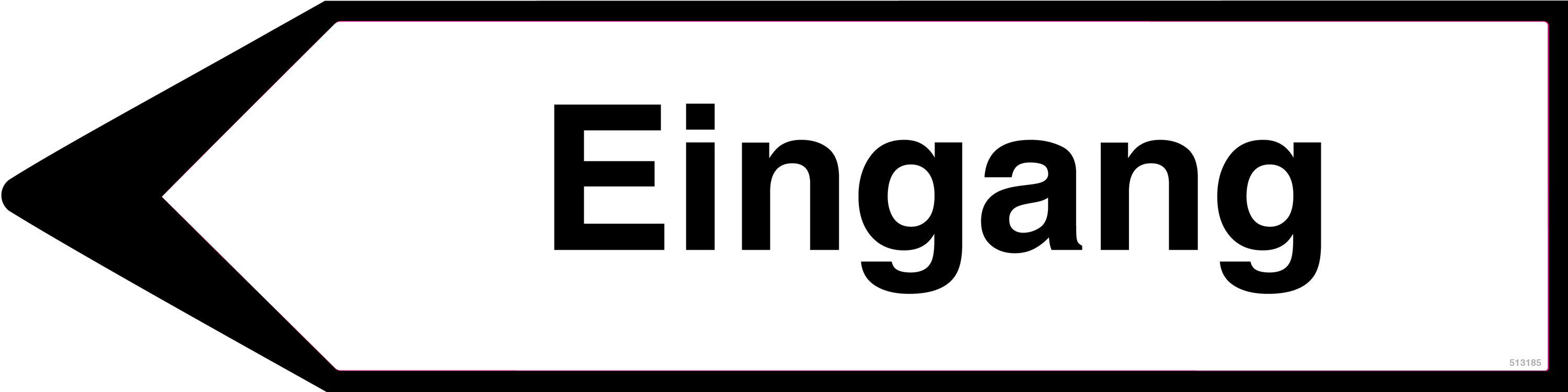 Linksweisend Eingang, Schild