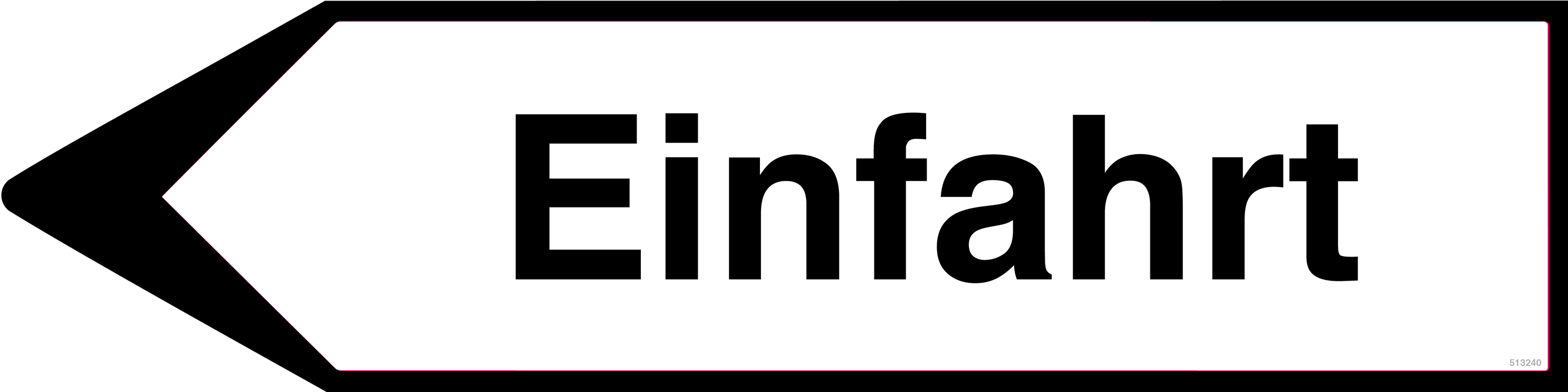 LInksweisend Einfahrt, Schild