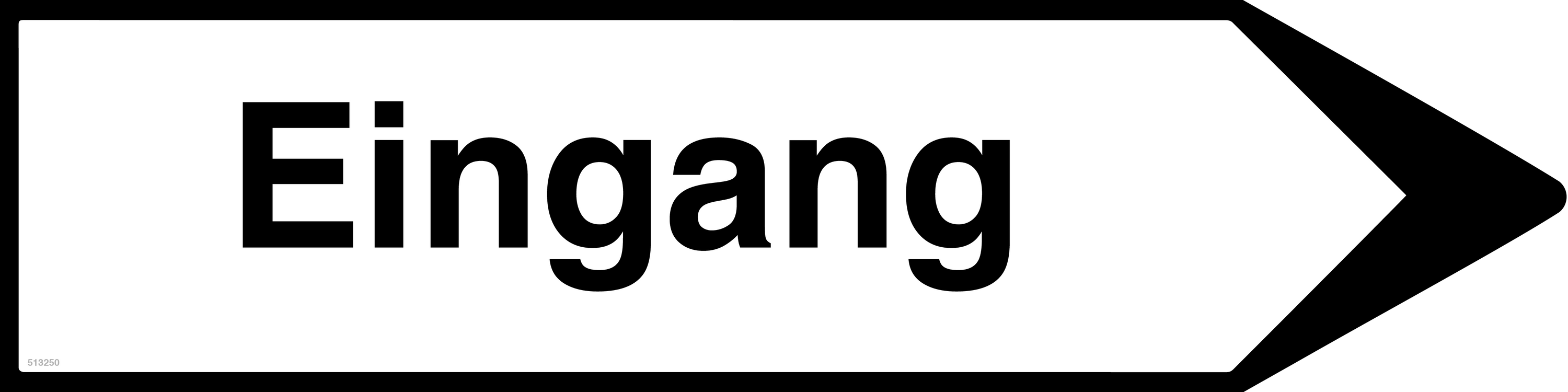 Rechtsweisend Eingang, Schild
