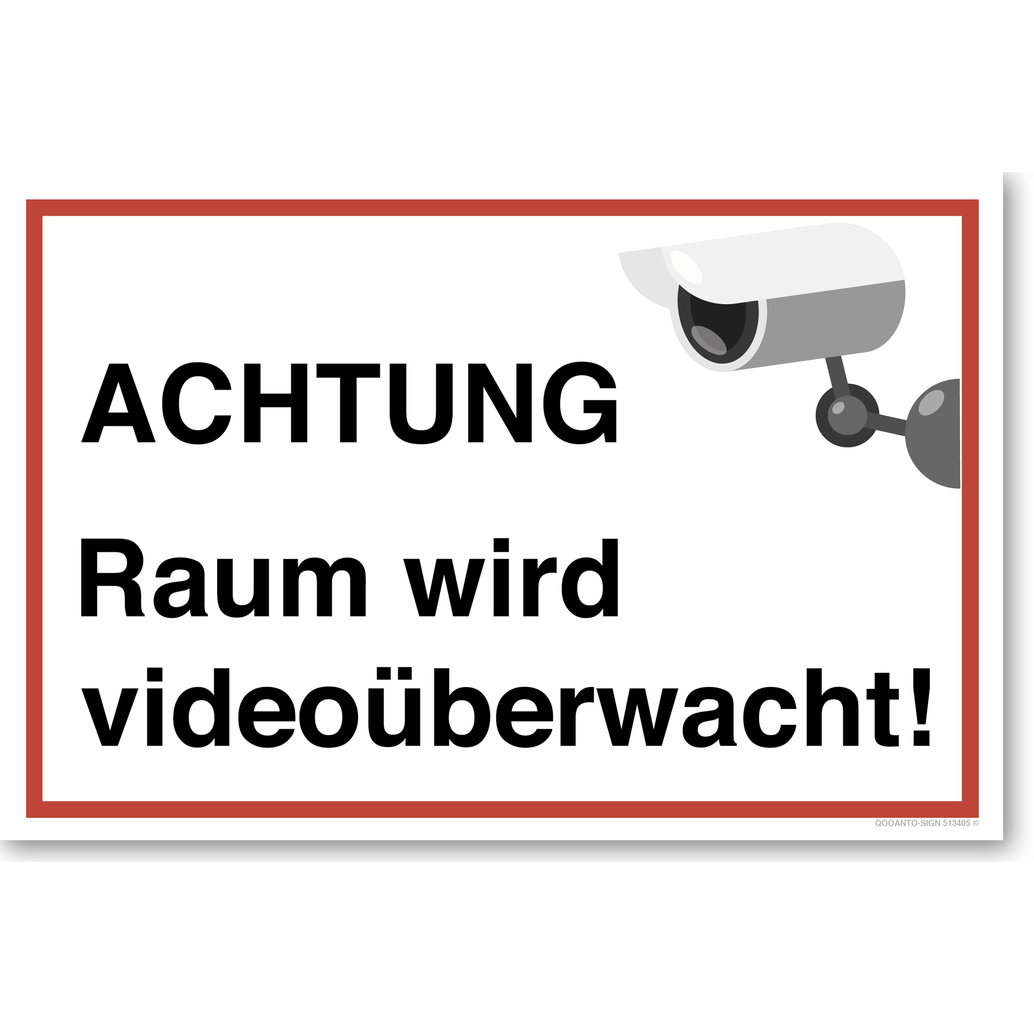 Raum wird videoüberwacht, weiss, Schild