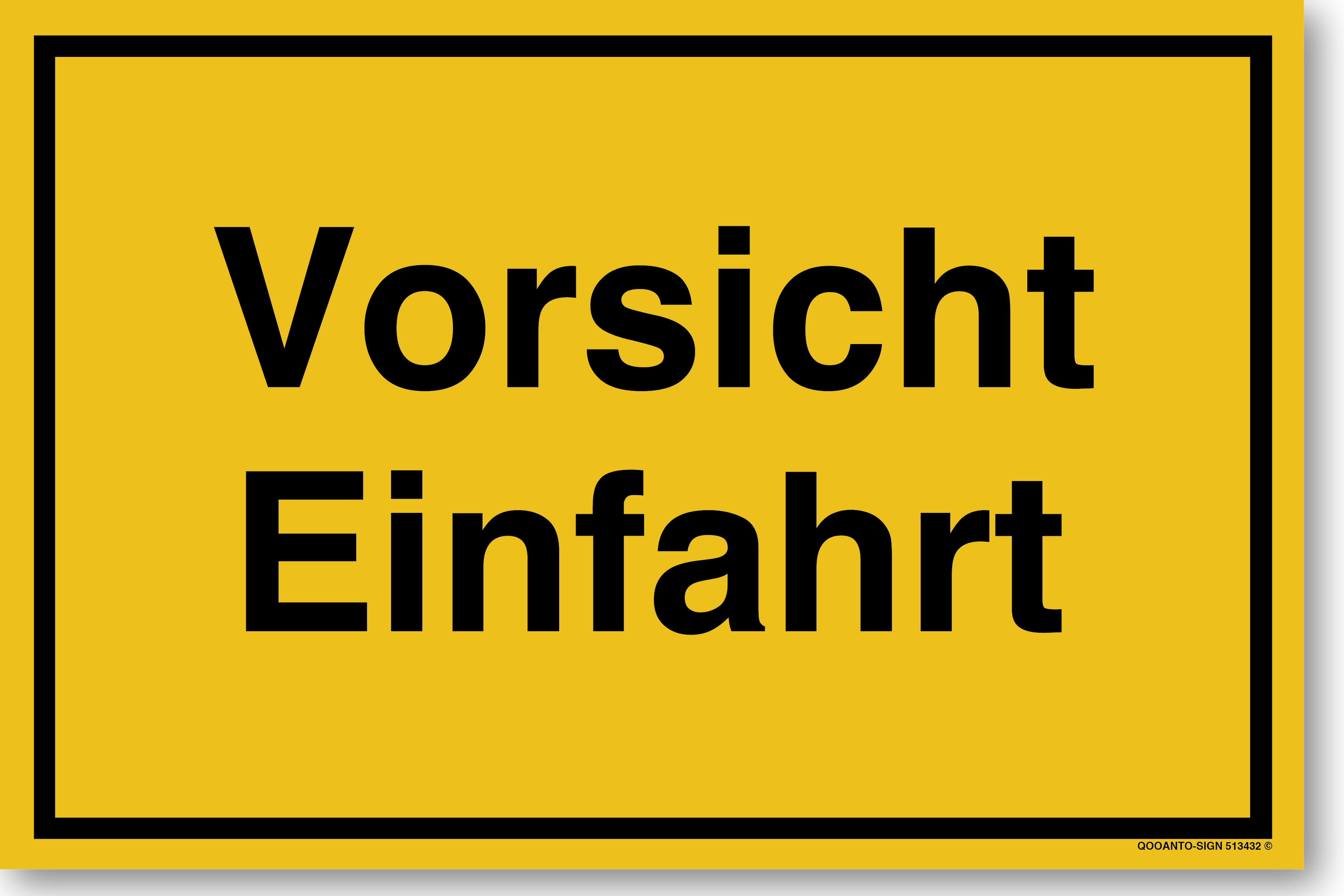 Vorsicht Einfahrt, gelb, Schild