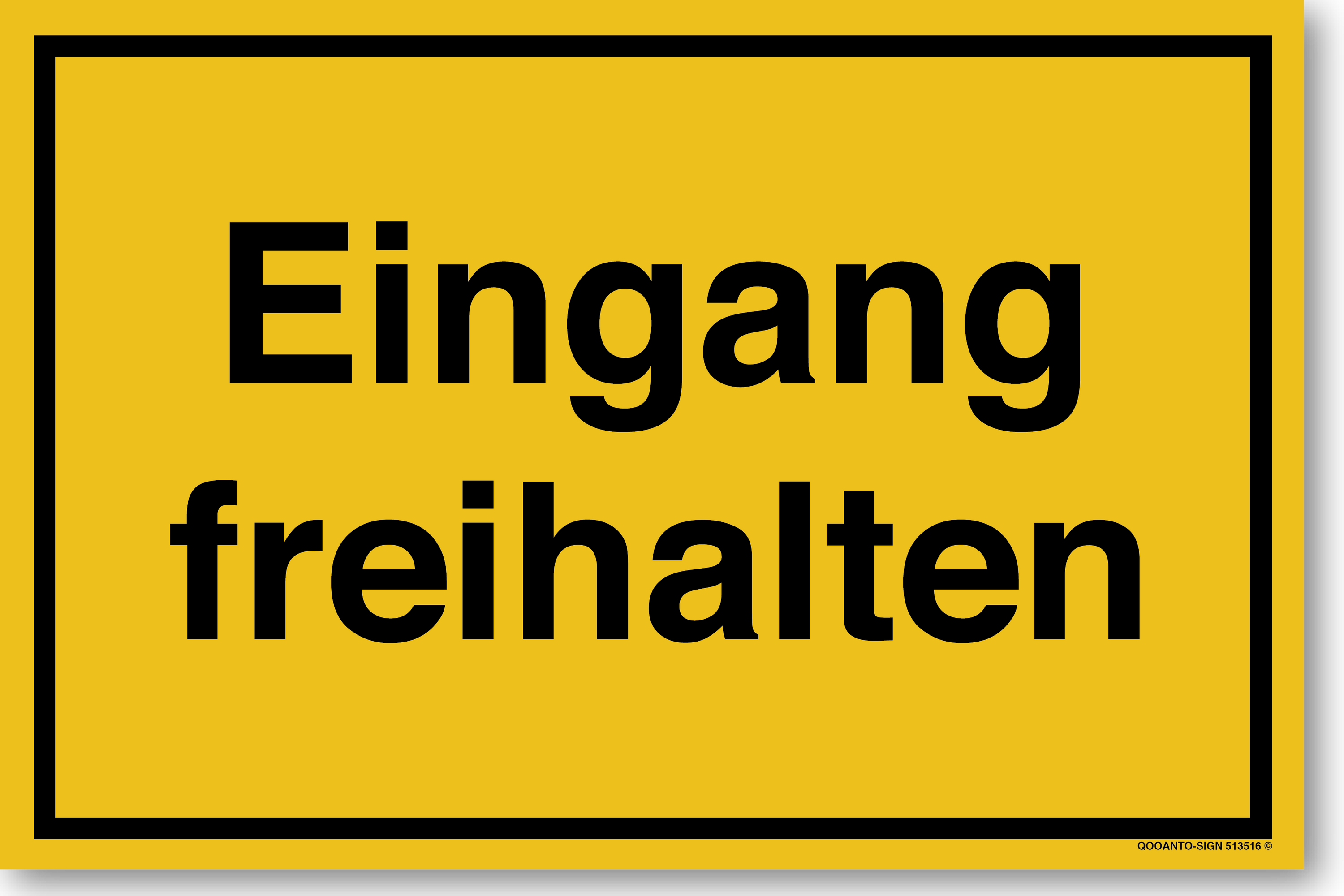 Eingang freihalten, gelb, Schild