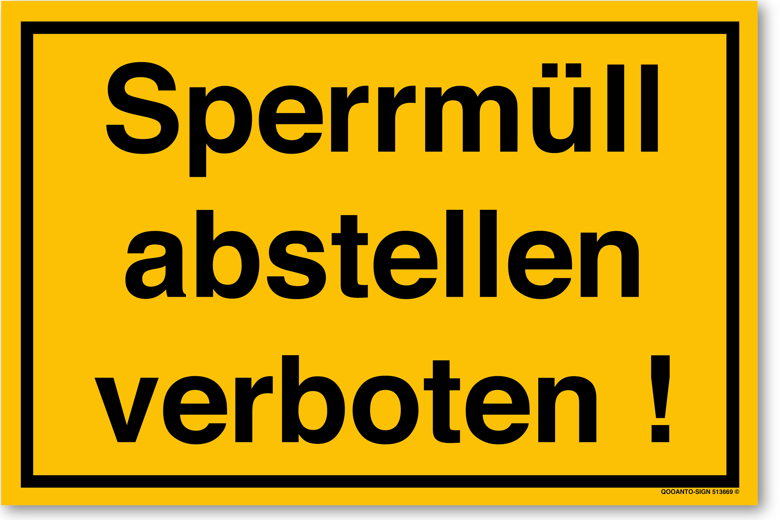 Sperrmüll abstellen verboten!, gelb, Schild