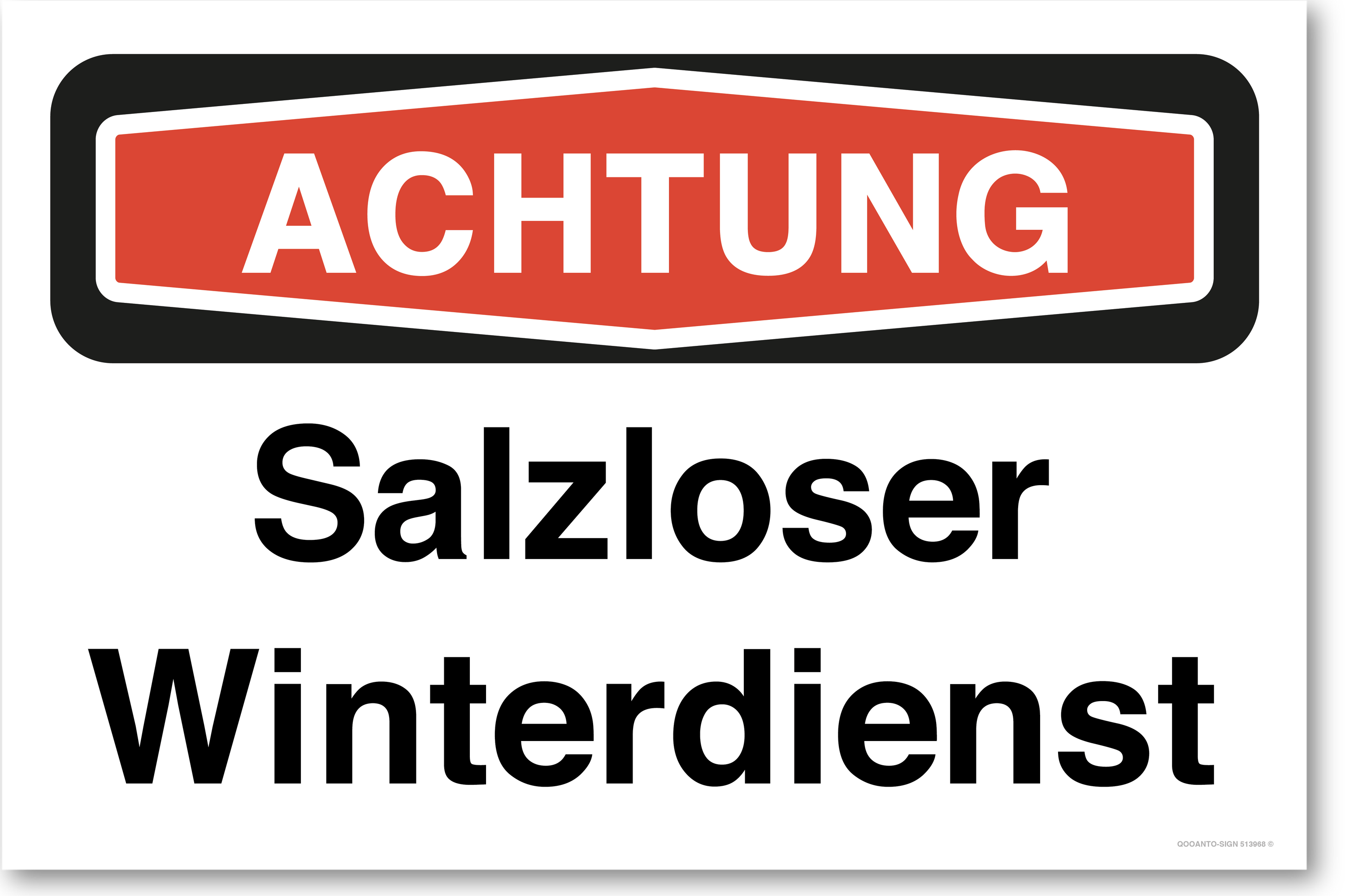 Achtung Salzloser Winterdienst, weiss, Schild