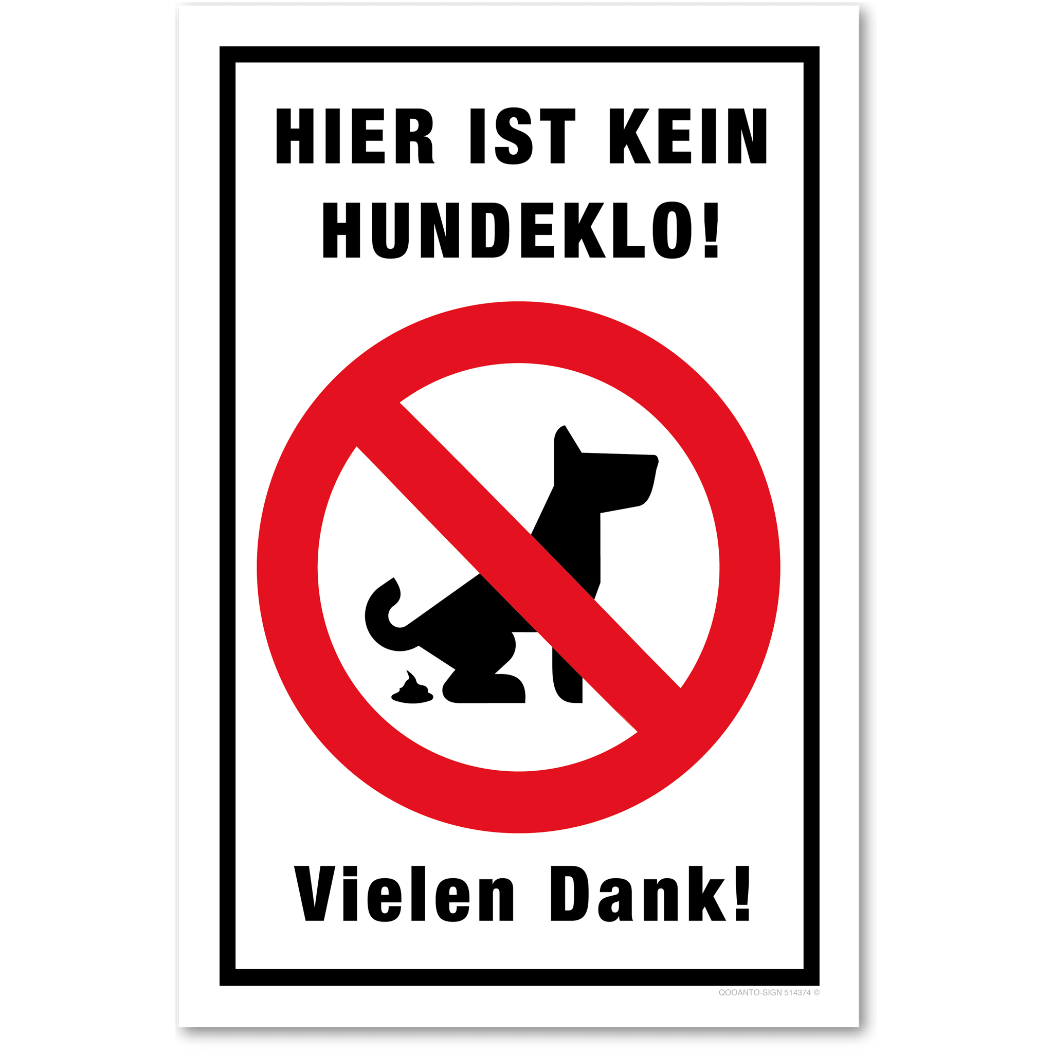 Hier ist kein Hundeklo - Vielen Dank, weiss, Schild oder Aufkleber