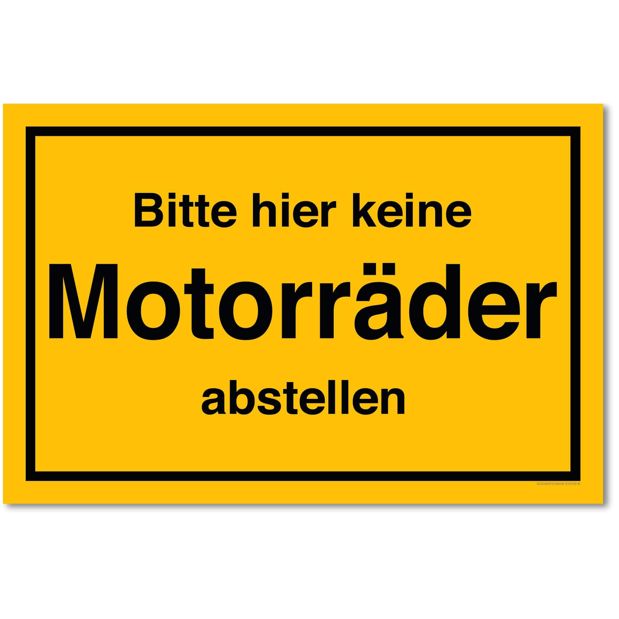 Bitte hier keine Motorräder abstellen, gelb, Schild