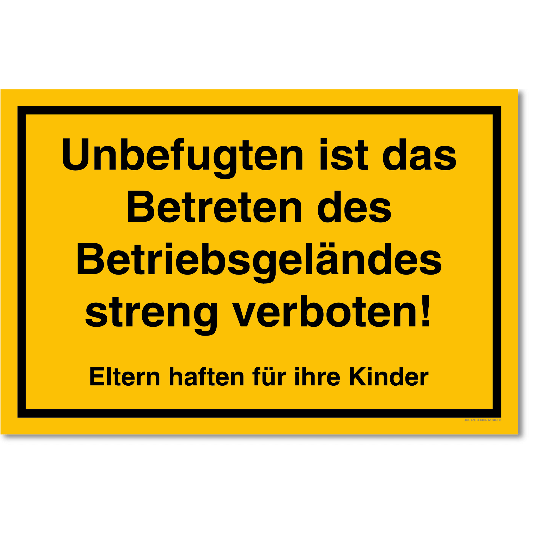 3 Stück Unbefugten Ist Das Betreten Des Betriebsgeländes Streng Verboten! Eltern Haften Für Ihre Kinder Privatgelände Schild | Alu-Verbund | 20 x 13.3 cm | Gelb | Rechteck