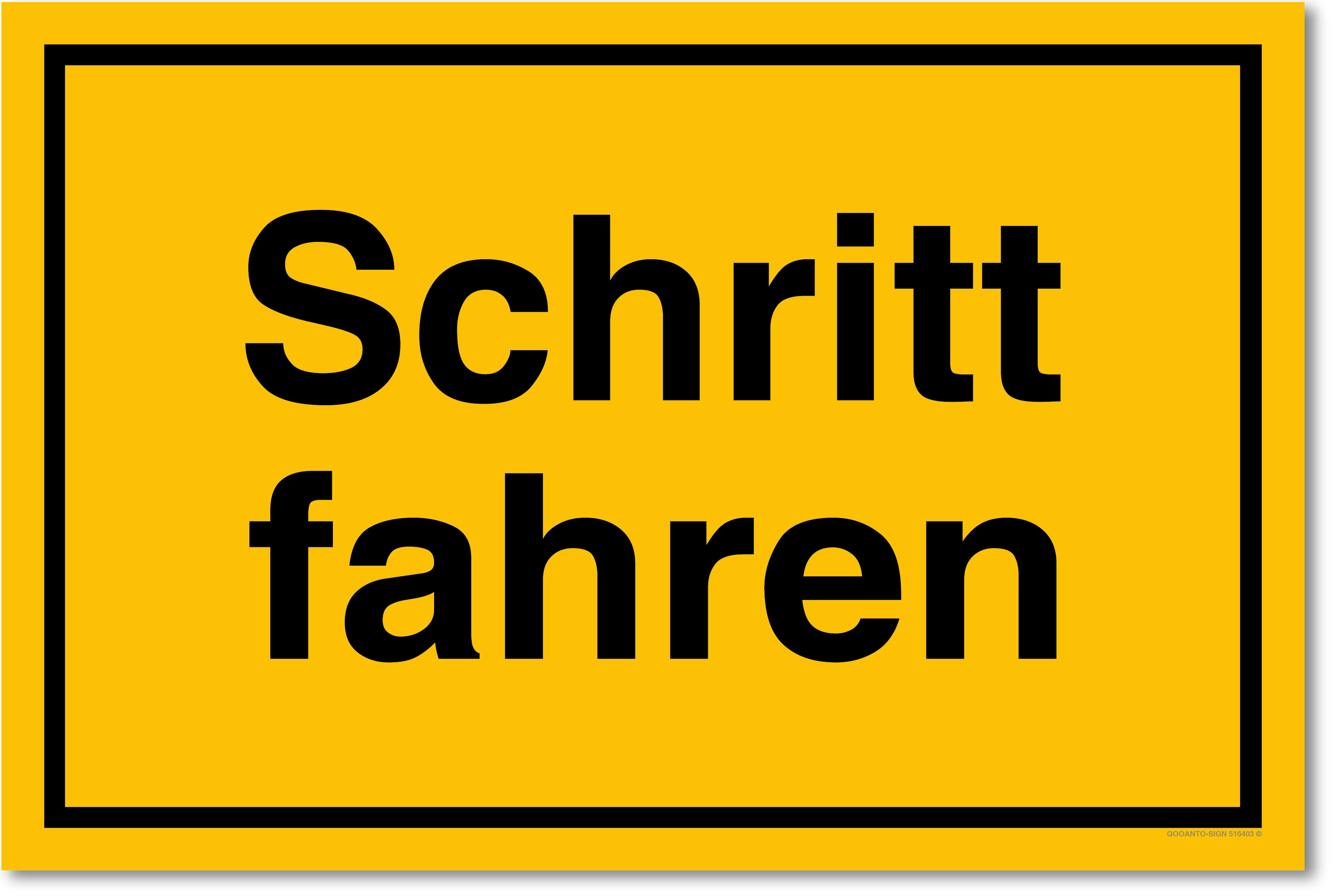 Schritt fahren, gelb, Schild