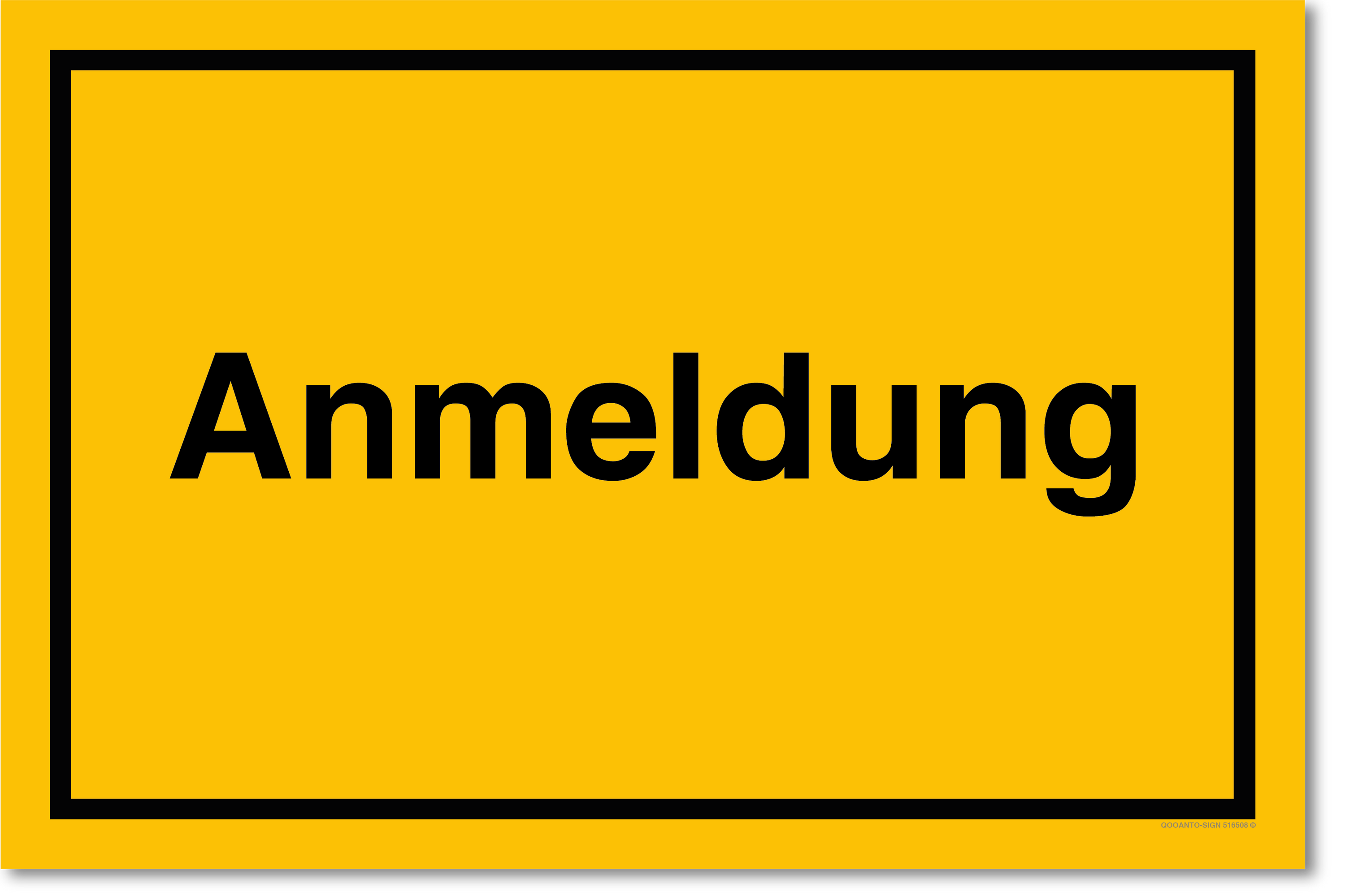 Anmeldung, gelb, Schild