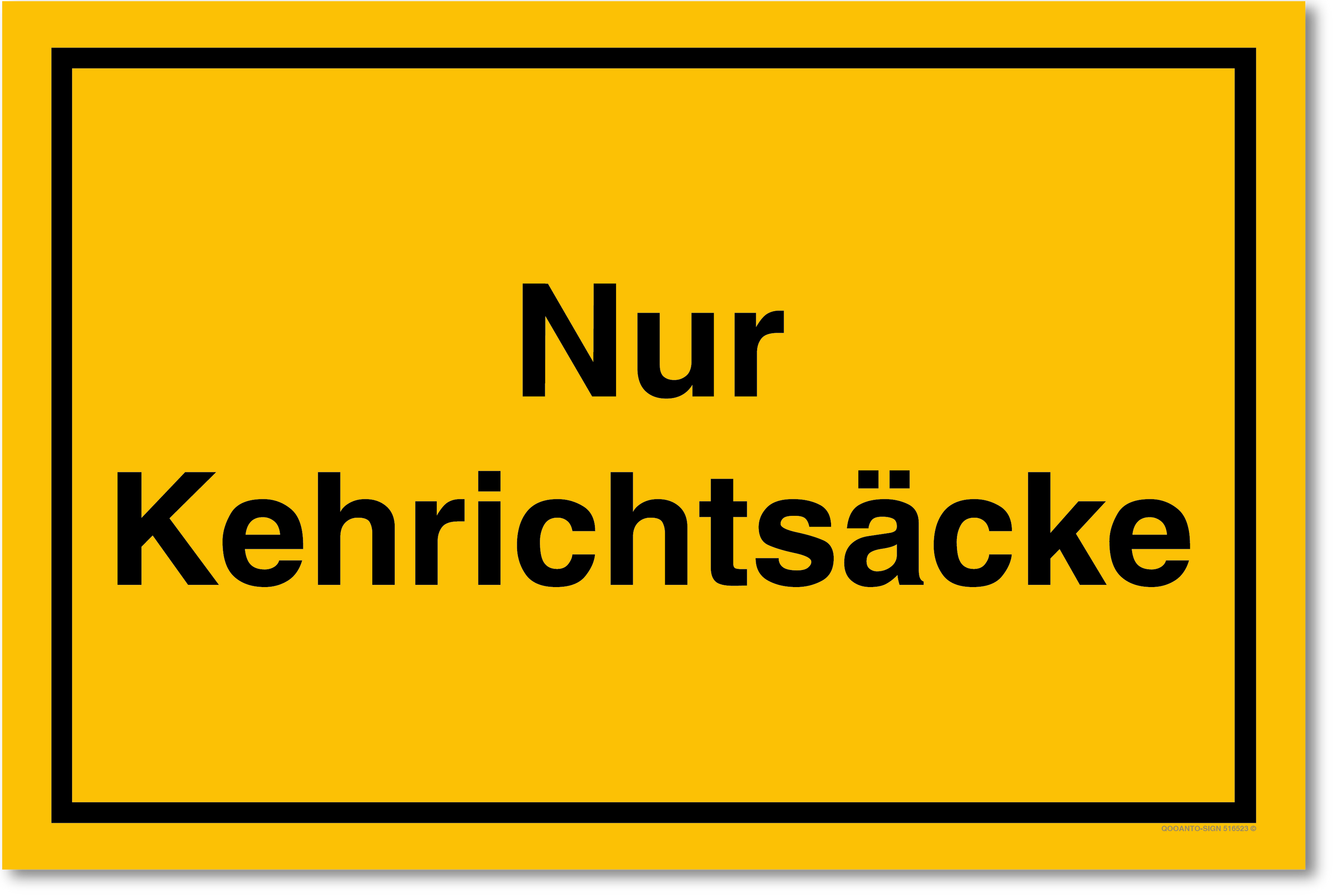 Nur Kehrichtsäcke, gelb, Schild