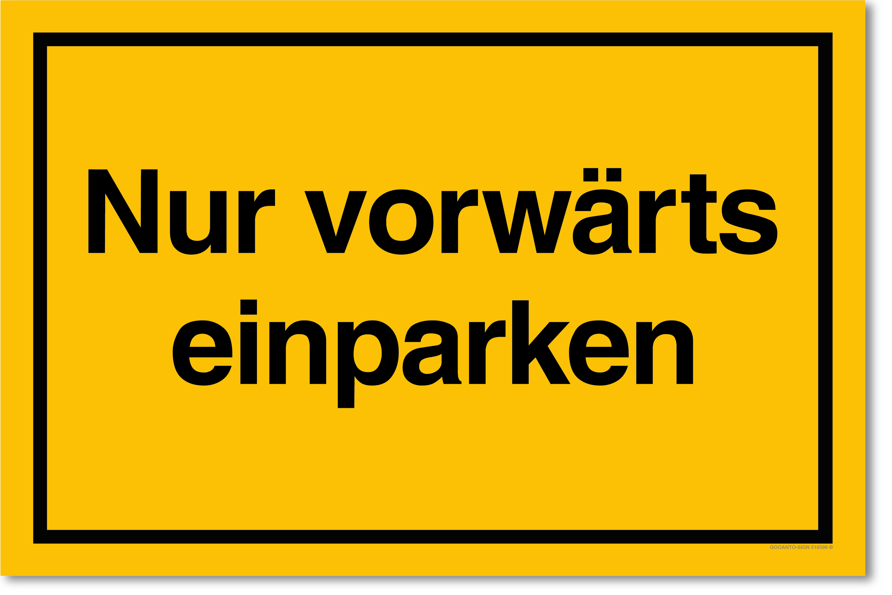 Nur vorwärts einparken, gelb, Schild