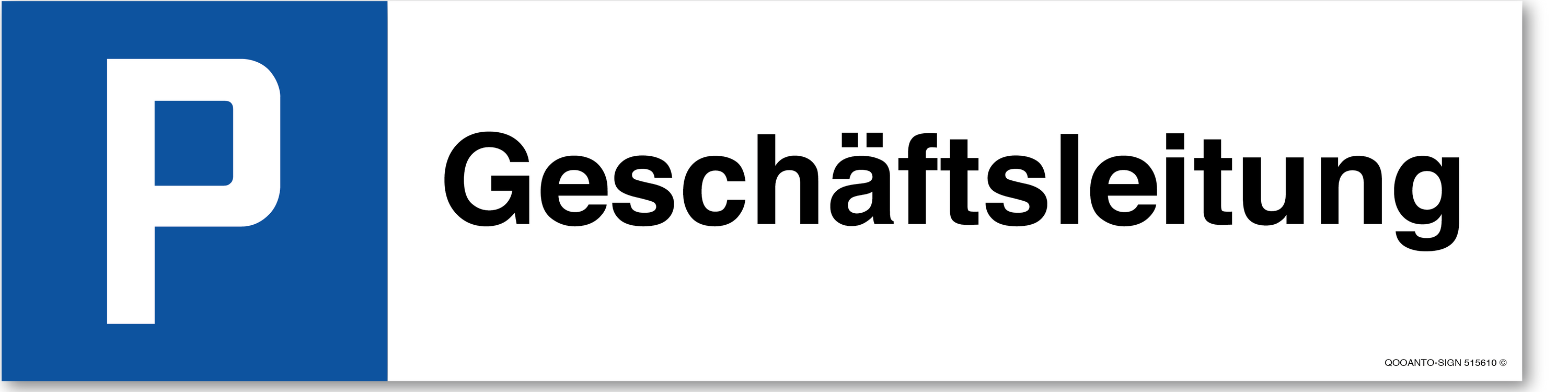 Geschäftsleitung, Schild