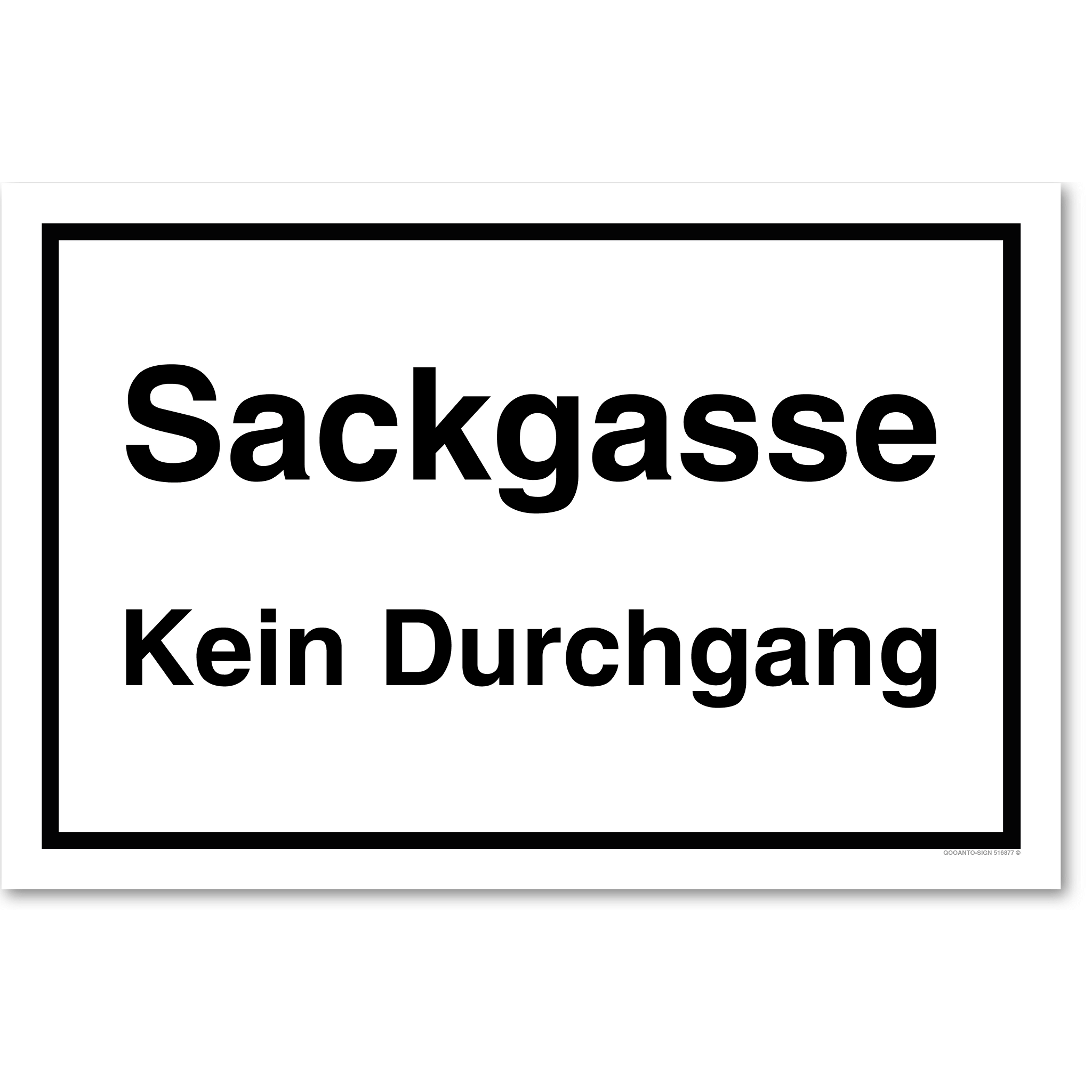 Sackgasse Kein Durchgang, weiss, Schild