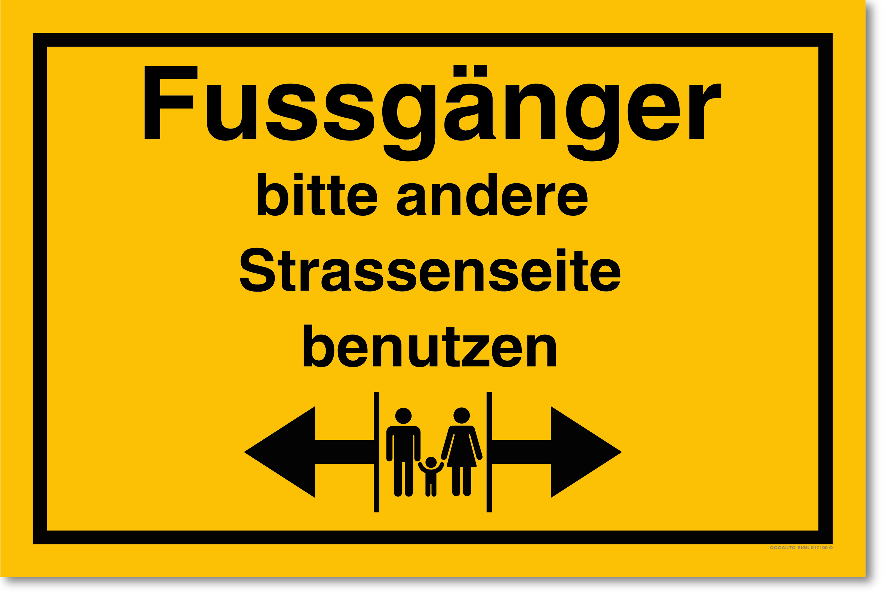 Fussgänger bitte andere Strassenseite benutzen mit Pfeilen, gelb, Schild