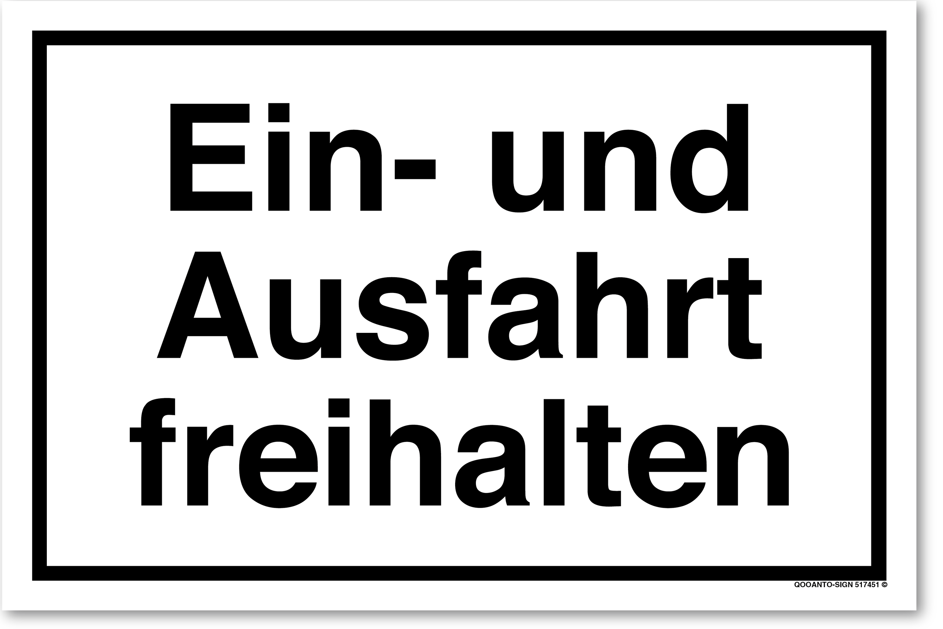 Ein- und Ausfahrt freihalten, weiss, Schild oder Aufkleber