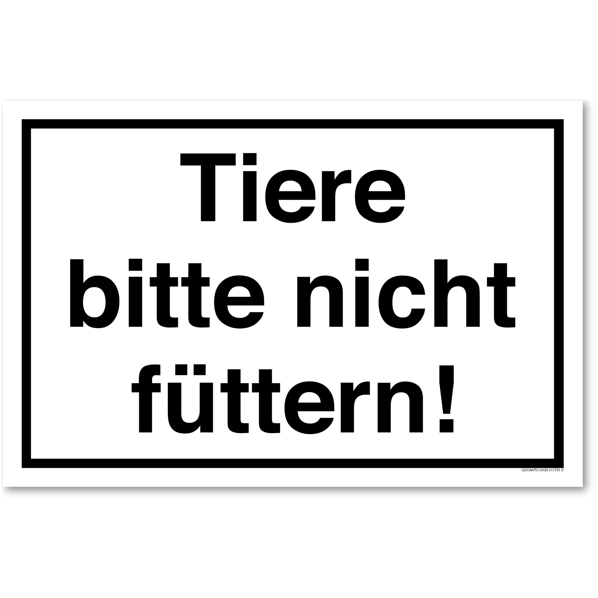 Tiere bitte nicht füttern!, weiss, Schild oder Aufkleber