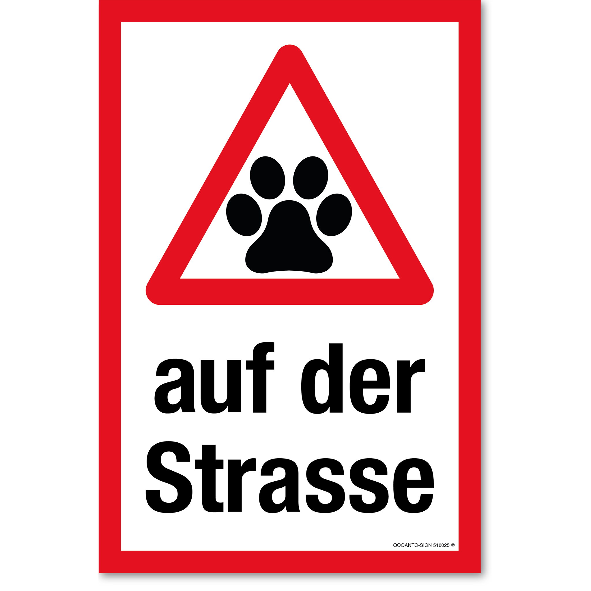 Warndreieck mit Hundepfote - auf der Strasse, weiss, Schild oder Aufkleber