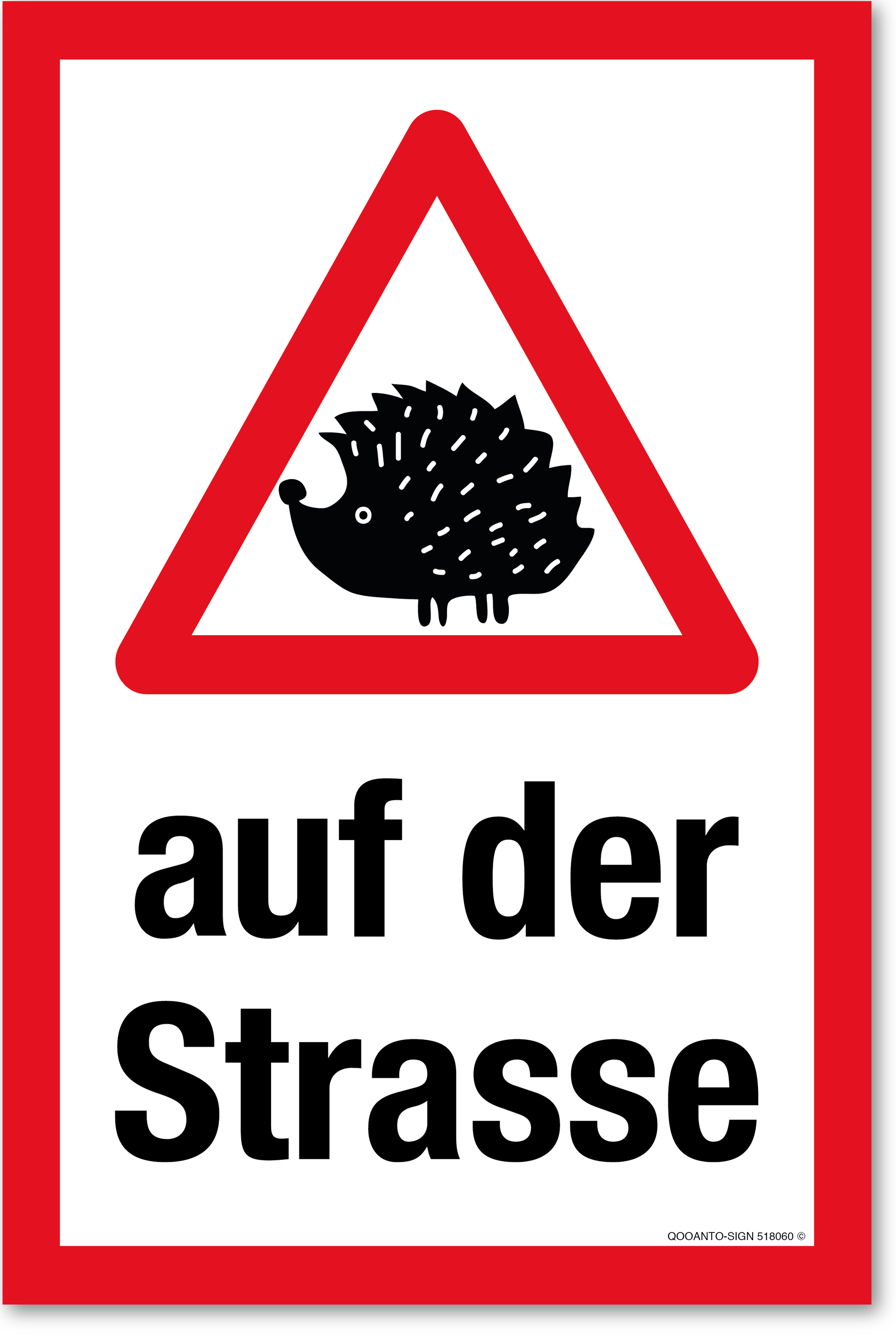 Warndreieck mit Igel - auf der Strasse, weiss, Schild oder Aufkleber