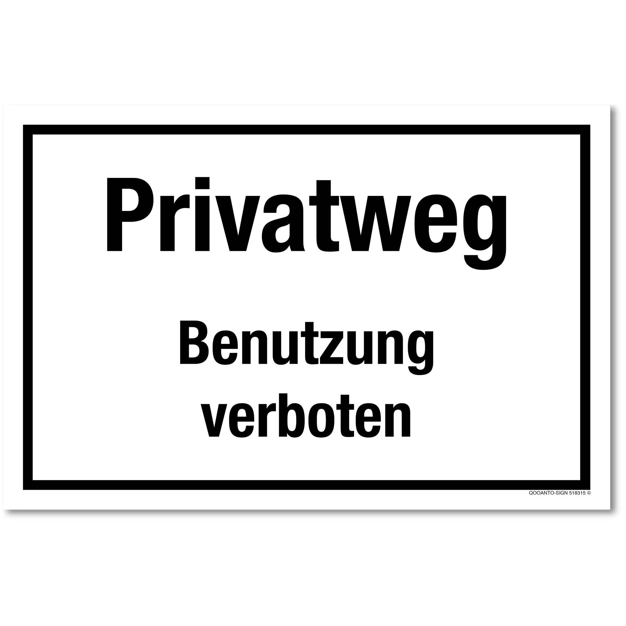 Privatweg Benutzung verboten, weiss, Schild oder Aufkleber