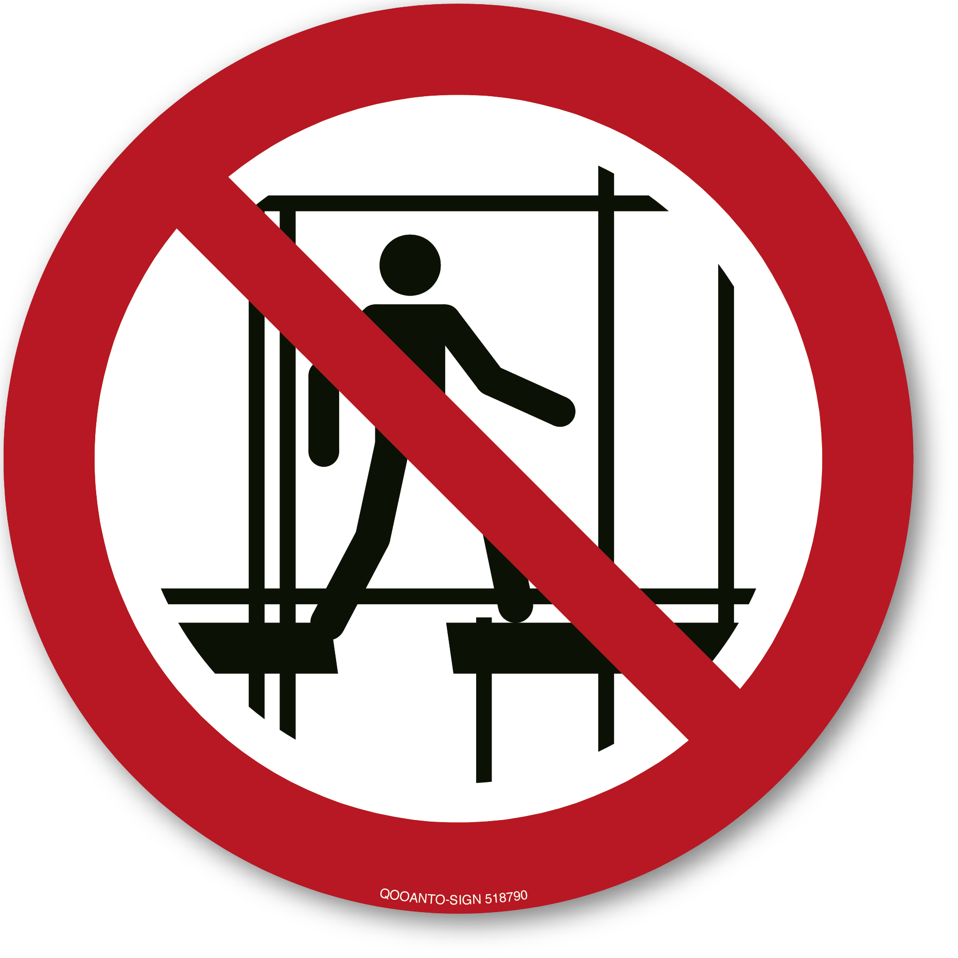 Benutzen des unvollständigen Gerüstes verboten, Schild oder Aufkleber