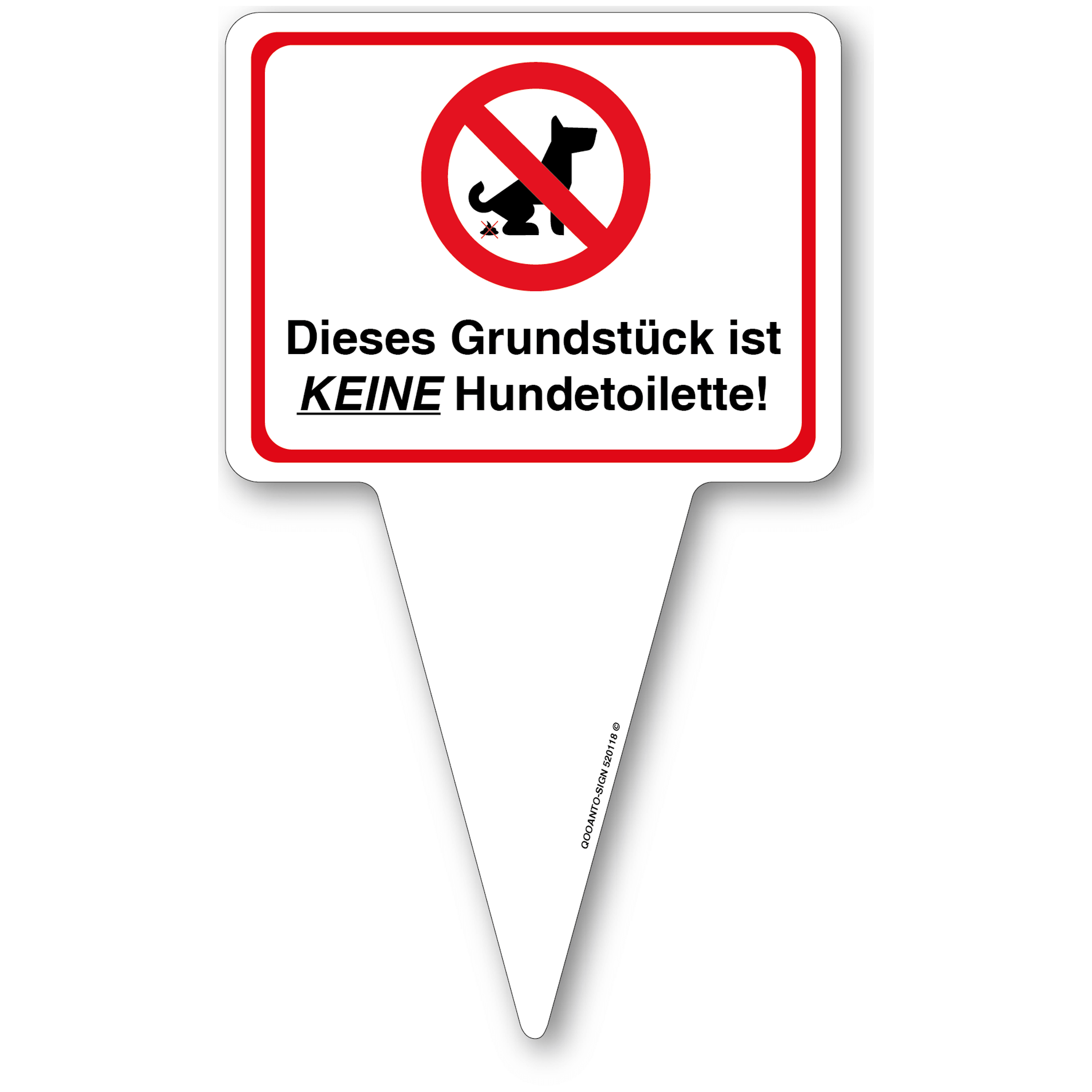 Dieses Grundstück ist keine Hundetoilette!, Schild