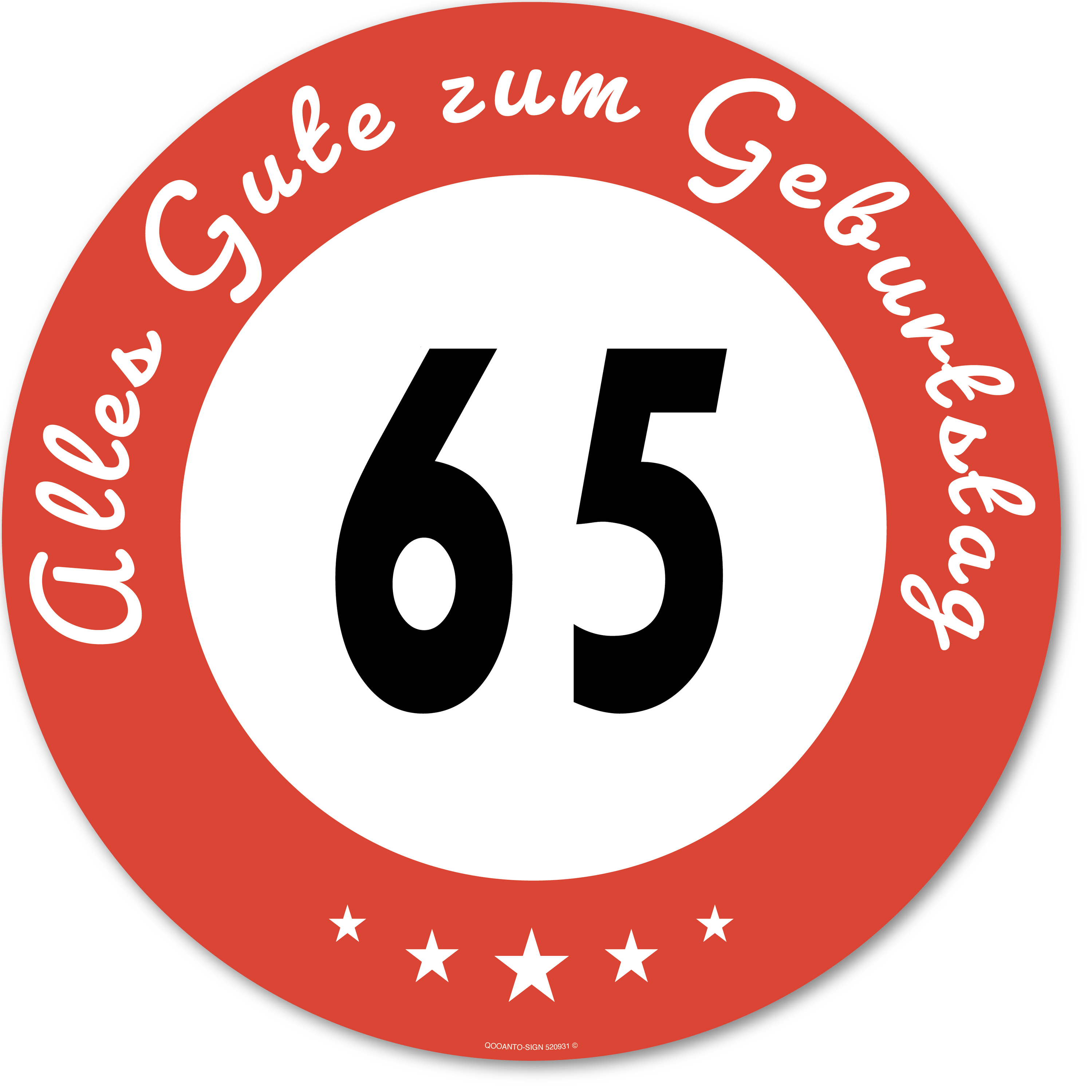 Alles Gute zum Geburtstag 65, Schild