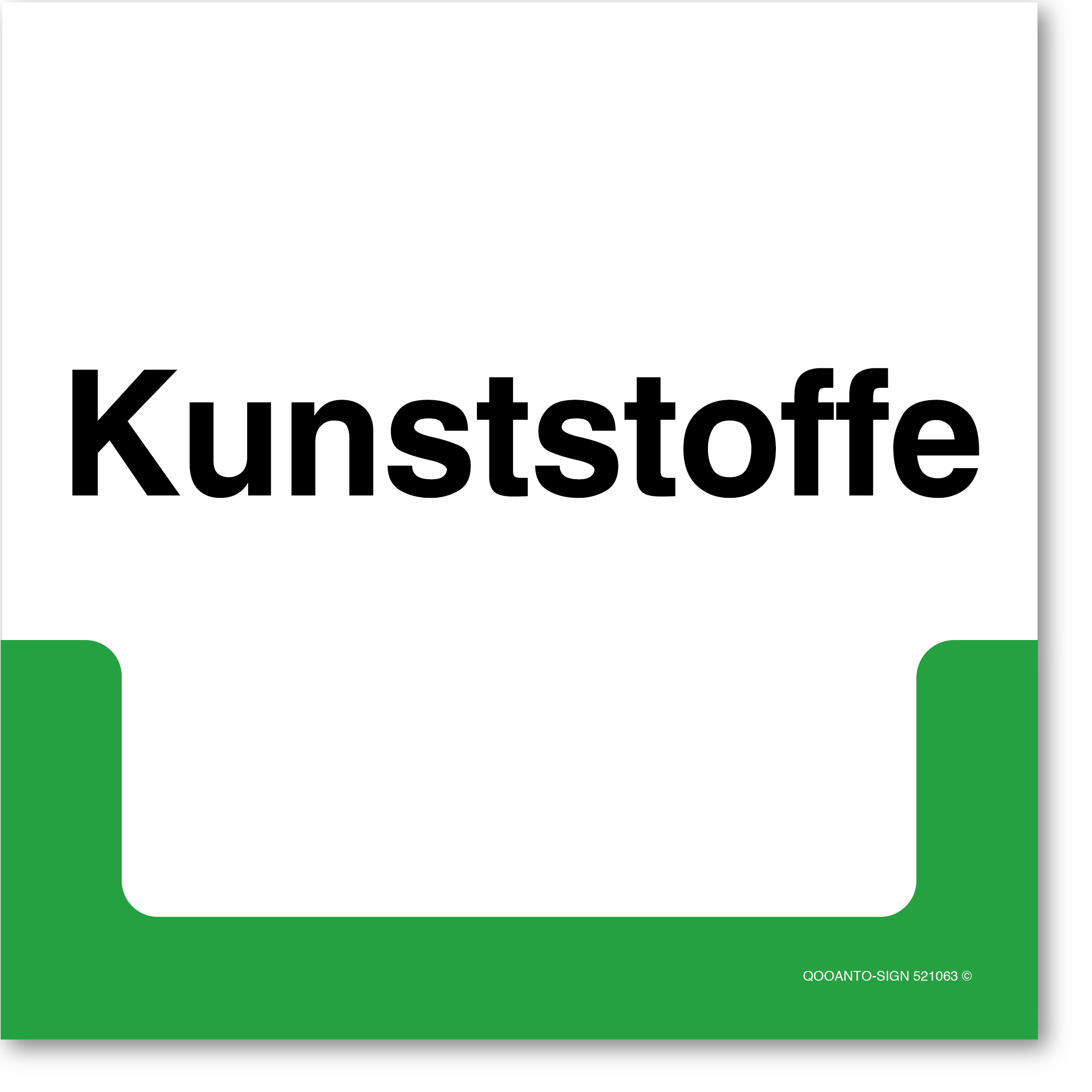 Kunststoffe, Schild oder Aufkleber