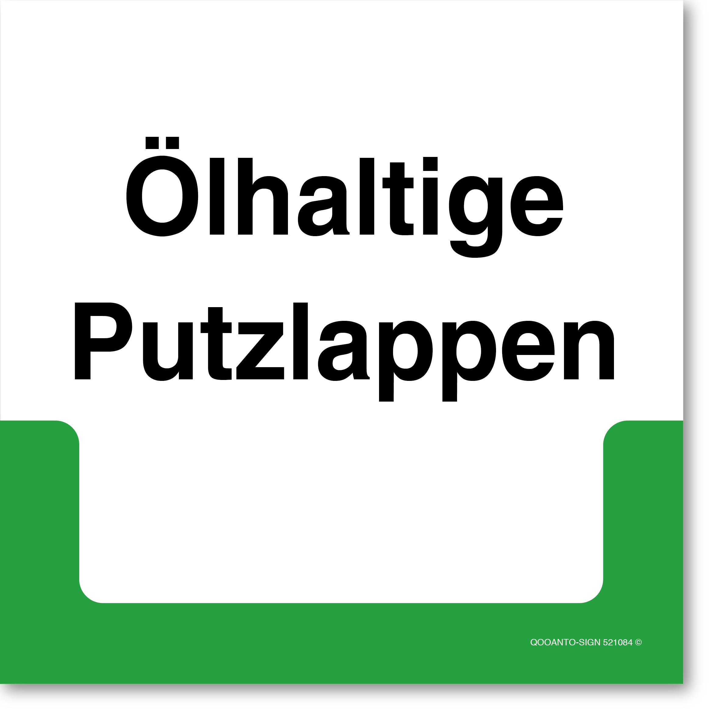 Ölhaltige Putzlappen, Schild oder Aufkleber