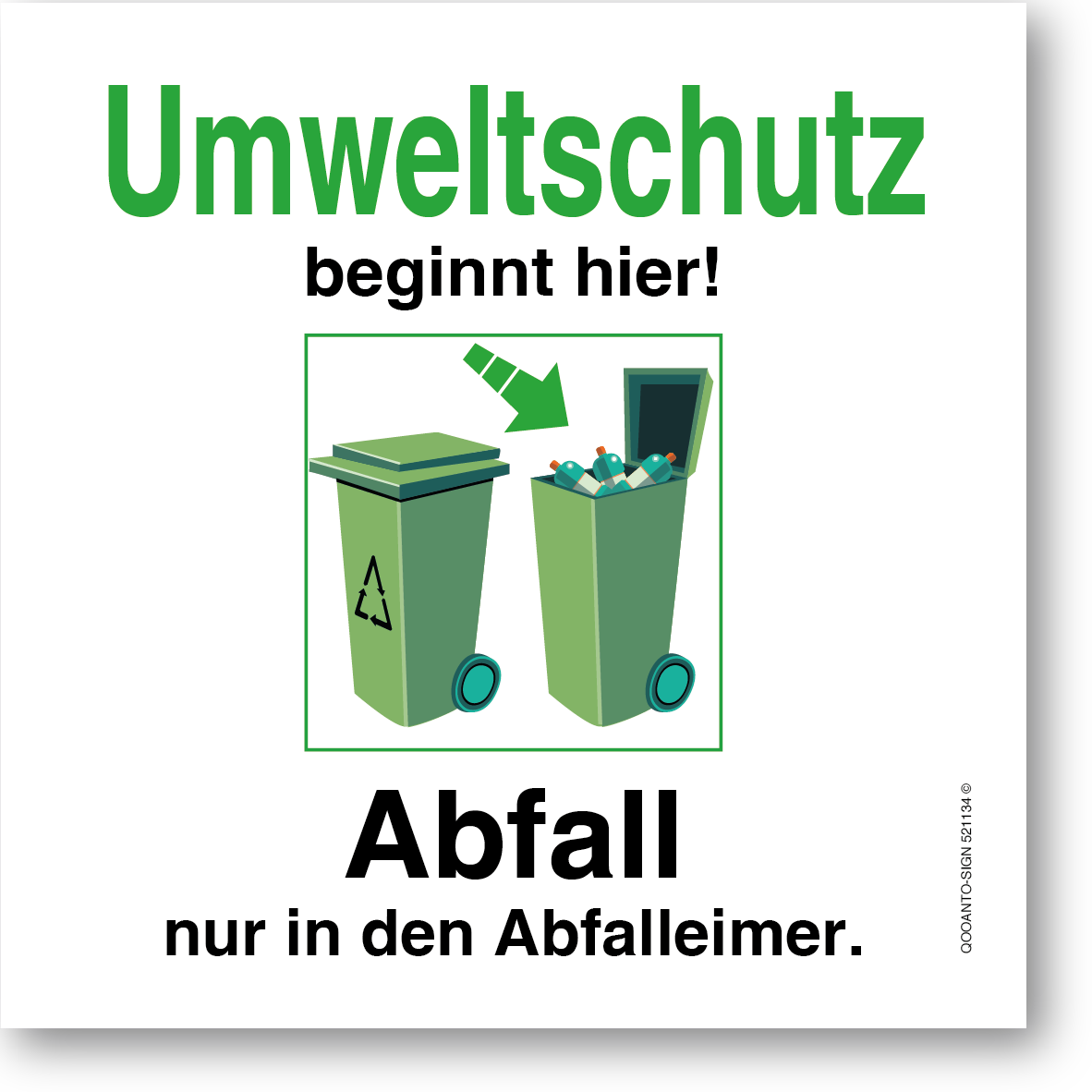 Umweltschutz beginnt hier! - Abfall nur in den Abfalleimer., Aufkleber