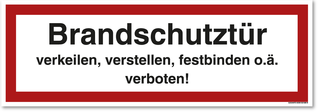 25 Stück Brandschutztur verkeilen, verstellen, festbinden o.a. verboten!, EN ISO 7010 Brandschutzaufkleber | Klebefolie | 21 x 7.2 cm | Weiss/Rot | Rechteck