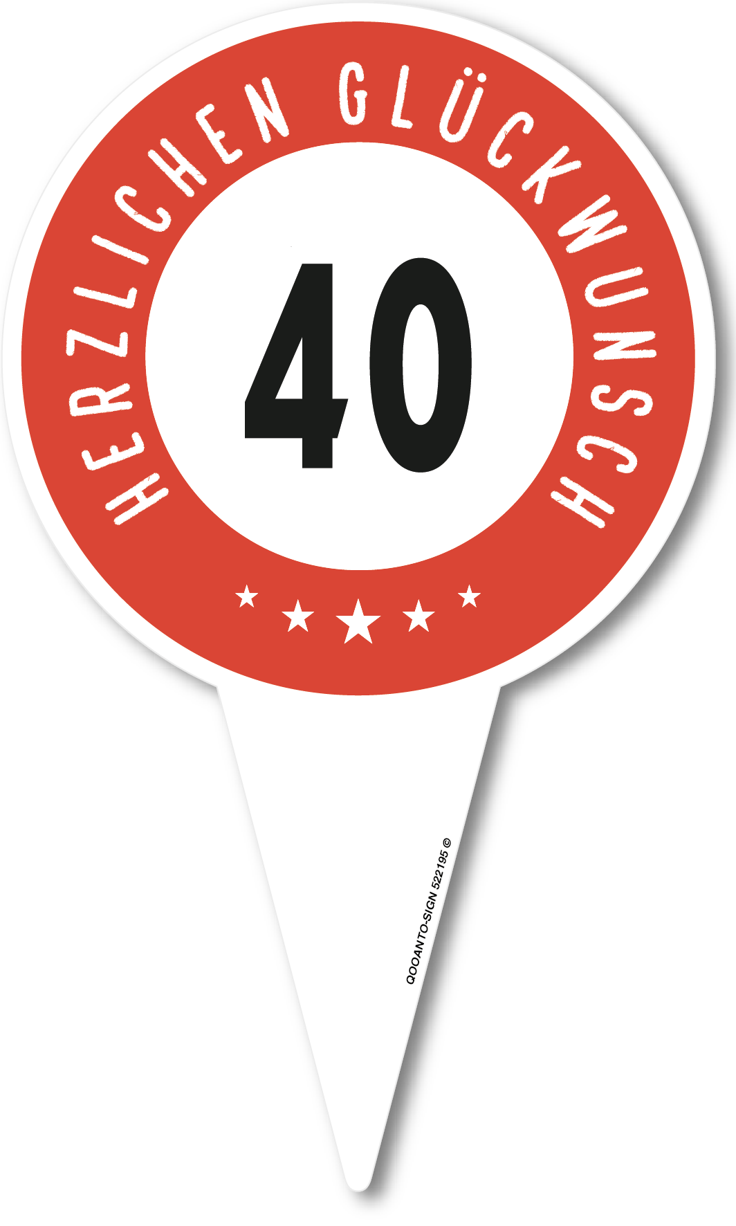 Geburtstagsschild 40, aus Alu-Verbund, mit UV-Schutz