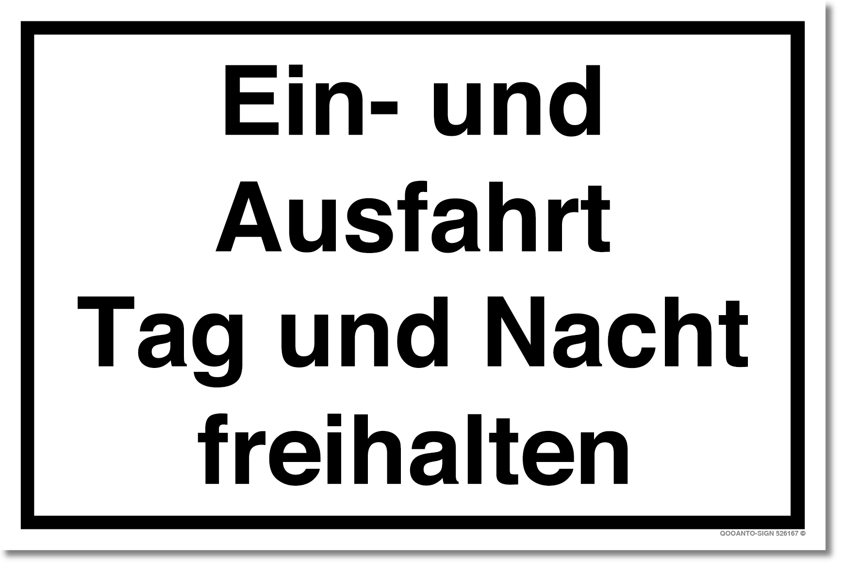 Ein- Und Ausfahrt Tag Und Nacht Freihalten Schild aus Alu-Verbund mit UV-Schutz