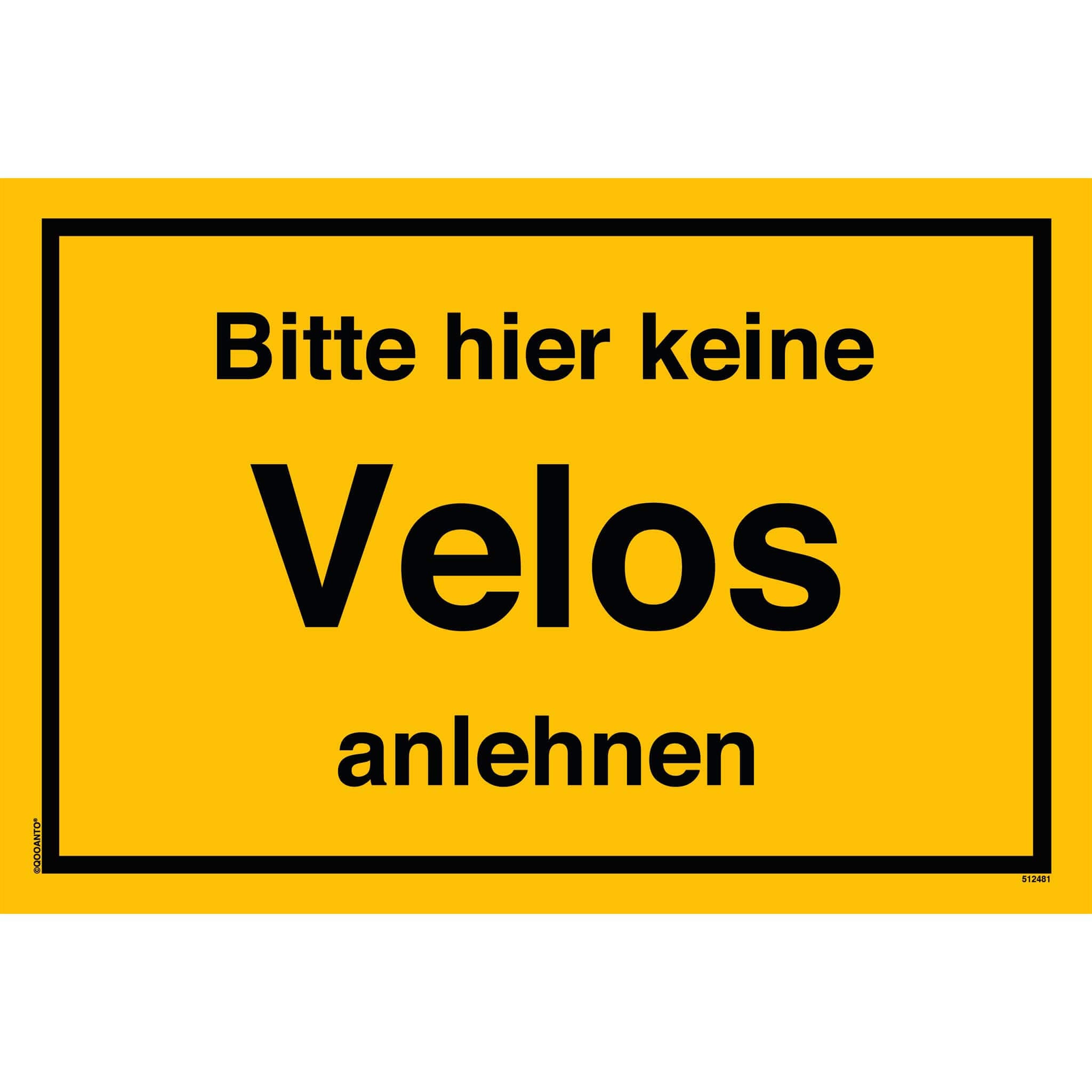 Bitte hier keine Velos anlehnen - Hinweisschild